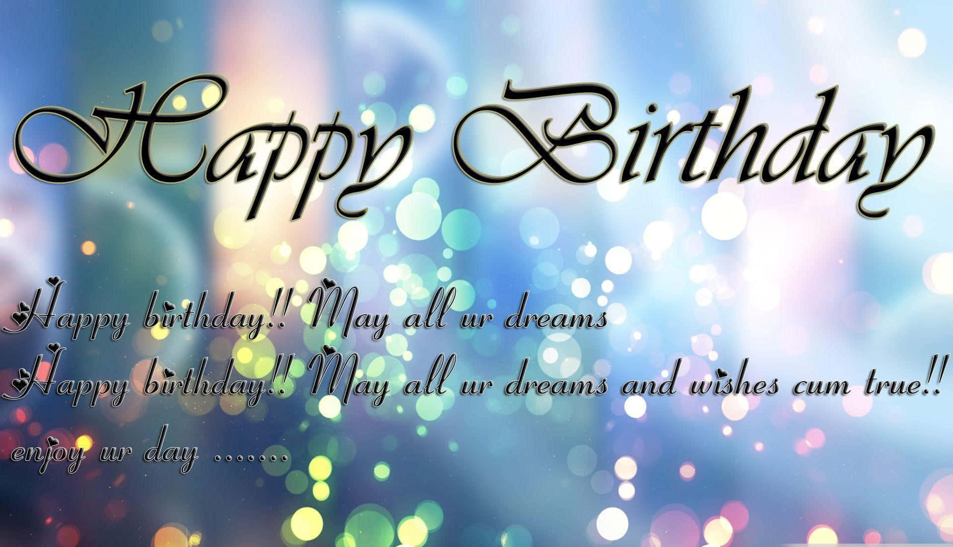 Birthday Wishes 桌布 壁紙 — 優雅的黑色草書「Happy Birthday」文字漂浮在藍色、粉紅色和金色燈光的夢幻散景背景上。