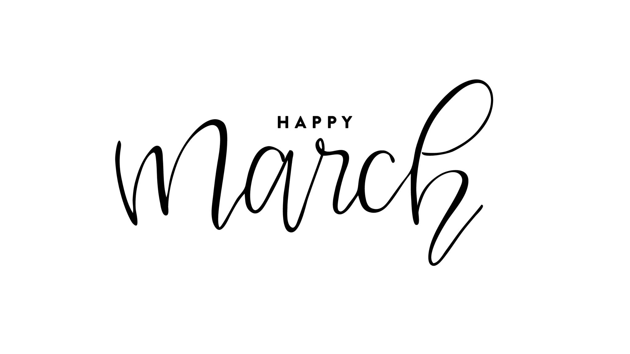 March 桌布 壁紙 — 優雅的黑色草書文字在潔白背景上寫著 happy march。