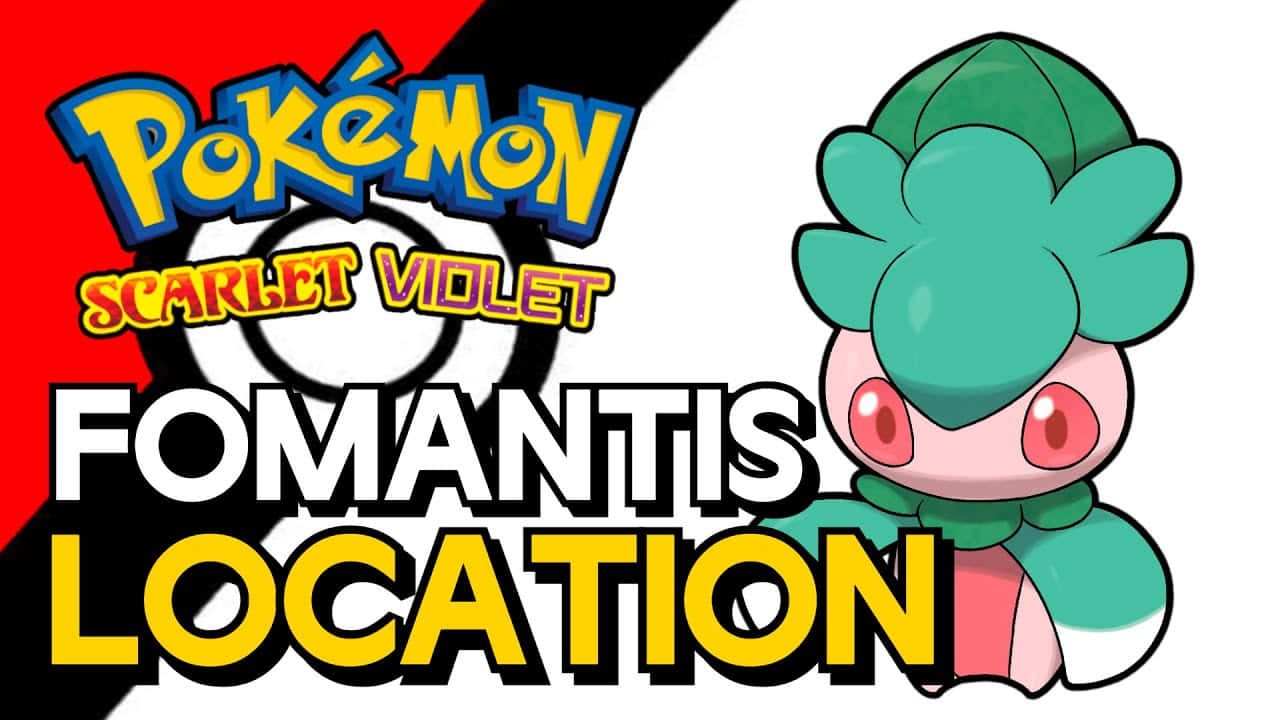 寶可夢 桌布 壁紙 — 充滿活力的 Pokémon Scarlet Violet 宣傳圖， featuring 角色 Fomantis，粗體文字，紅黑白背景。