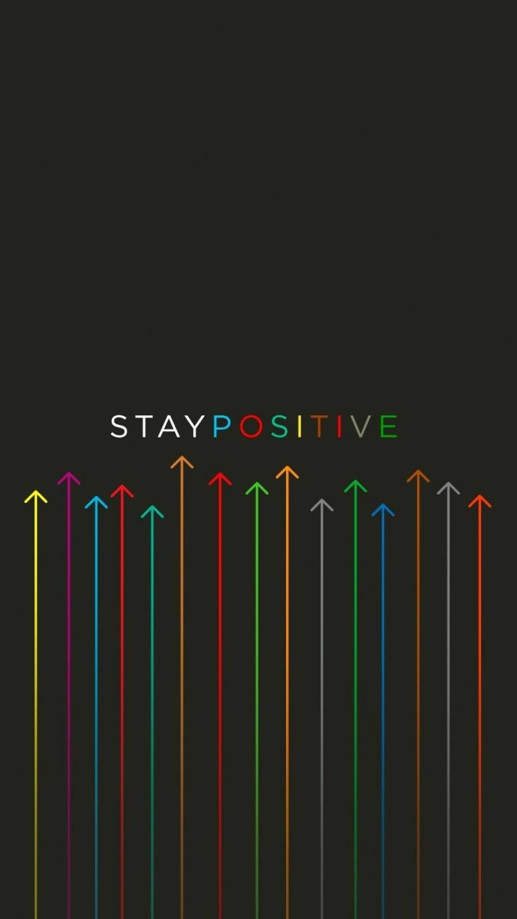 彩色箭頭向上指，附有stay positive字句，深色背景 — Note 10 Plus 壁紙