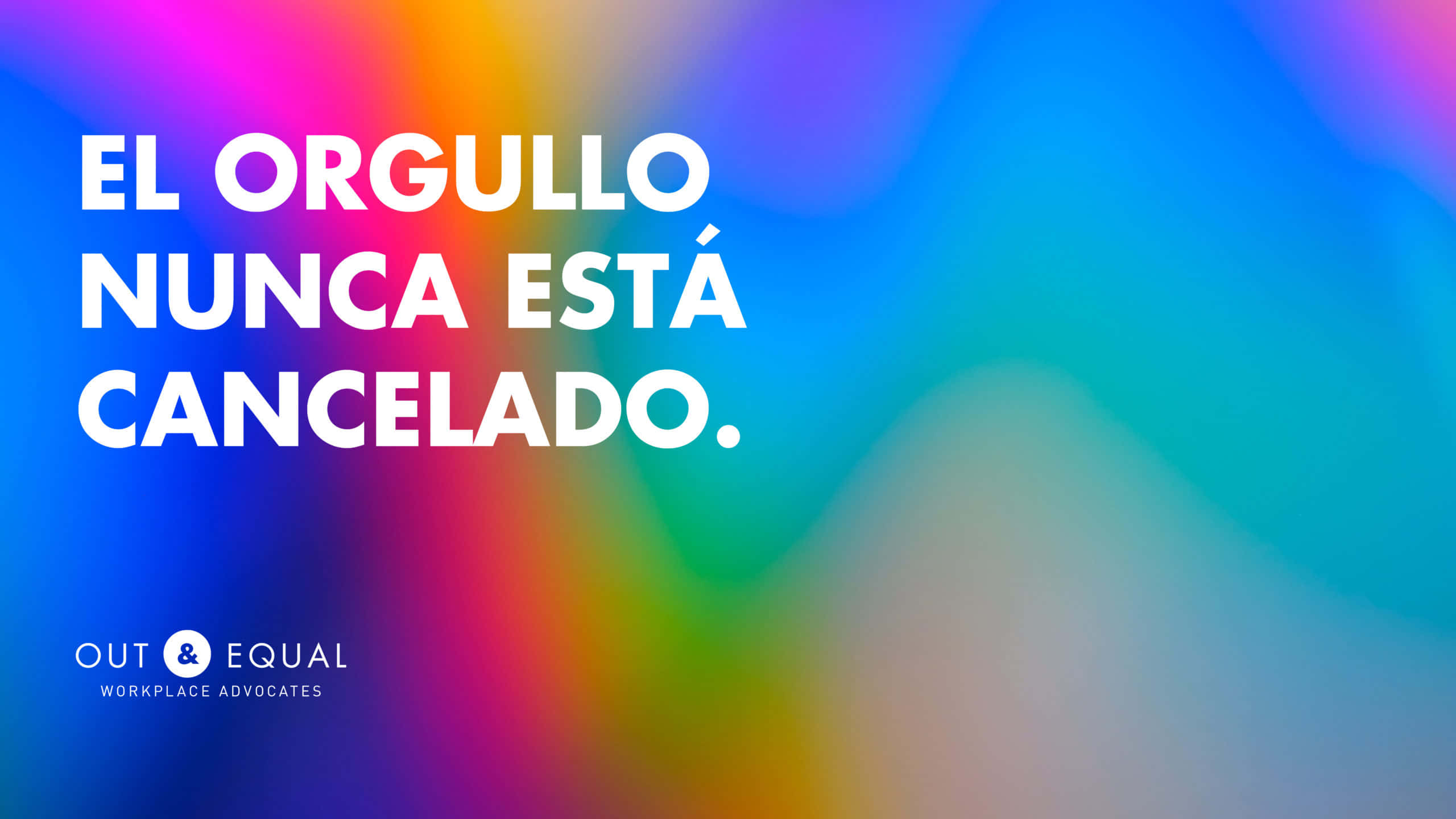 Spanish 桌布 壁紙 — 充滿活力的彩虹漸變背景，粗體白色西班牙文文字宣佈驕傲從未被取消。