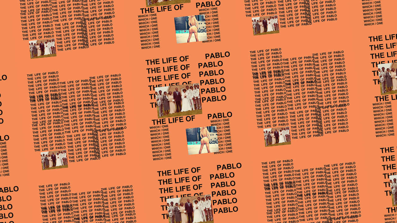 The Life Of Pablo 桌布 壁紙 — 充滿活力的橙色壁紙，重複 'The Life of Pablo' 專輯封面，帶有粗體文字和重複圖像。
