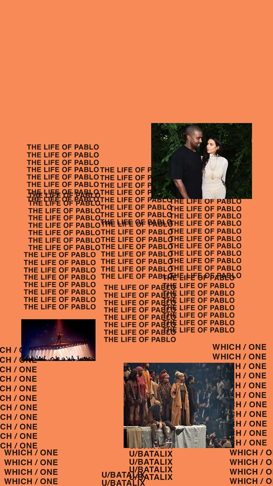The Life Of Pablo 桌布 壁紙 — 充滿活力的橙色桌布，重複顯示「THE LIFE OF PABLO」和「WHICH / ONE」文字，並附有三張Kanye West和其他人的不同照片。