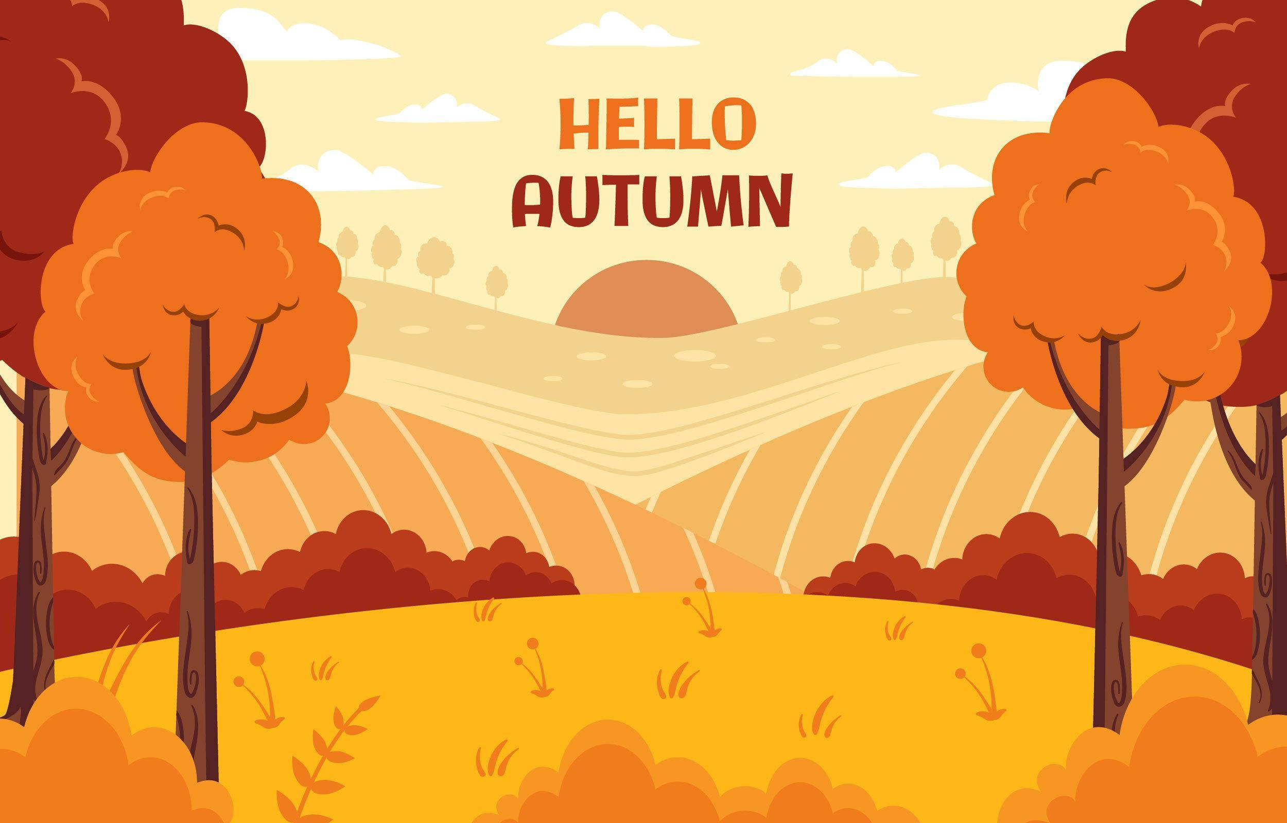 Autumn Season 桌布 壁紙 — 充滿活力的秋日風景，有橙色樹木、起伏的山丘，以及在柔和黃色天空下的文字你好秋天。