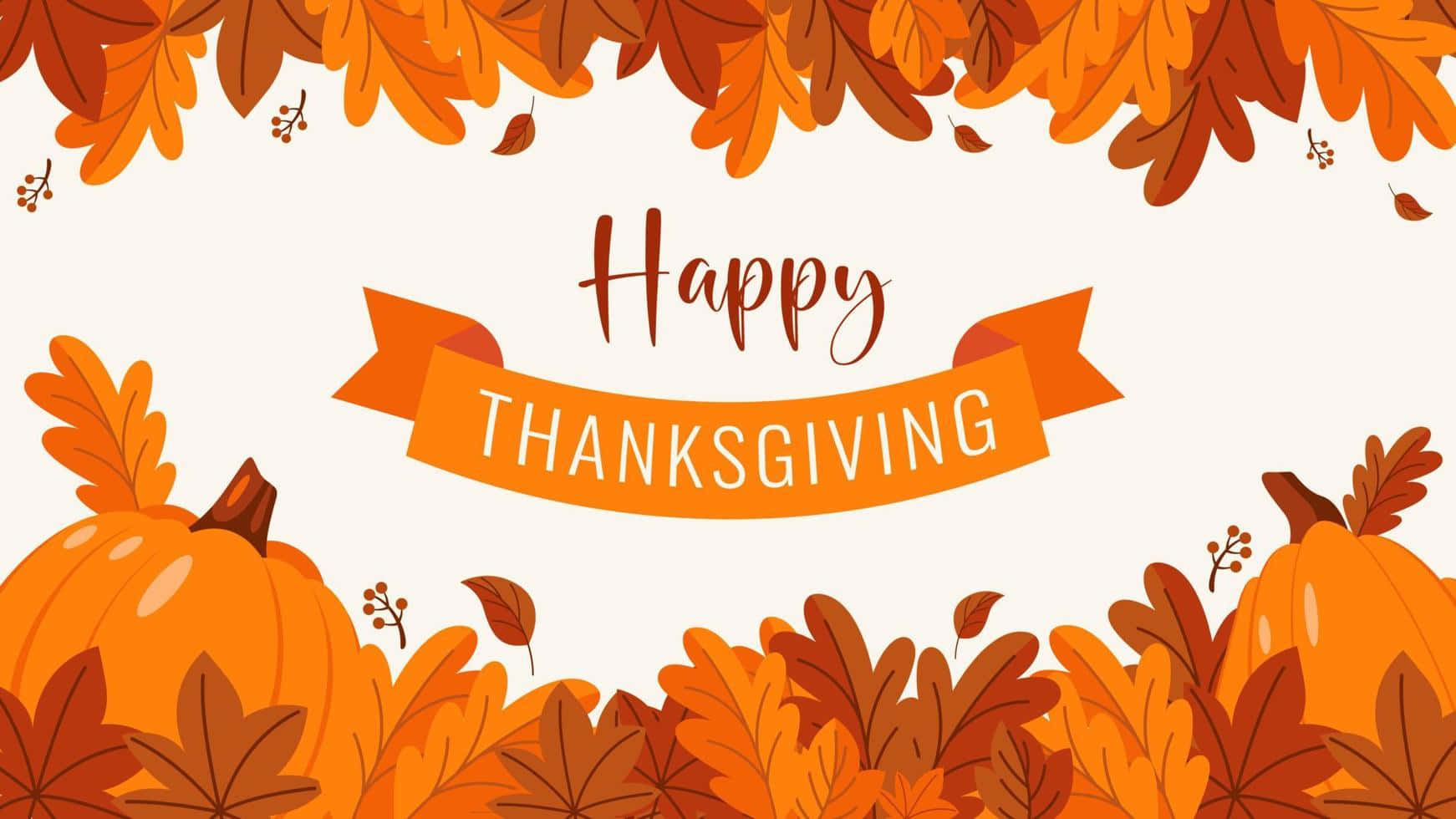 節日 桌布 壁紙 — 充滿活力的秋葉和南瓜框起一個愉快的「Happy Thanksgiving」橫幅，採用溫暖的橙色調。