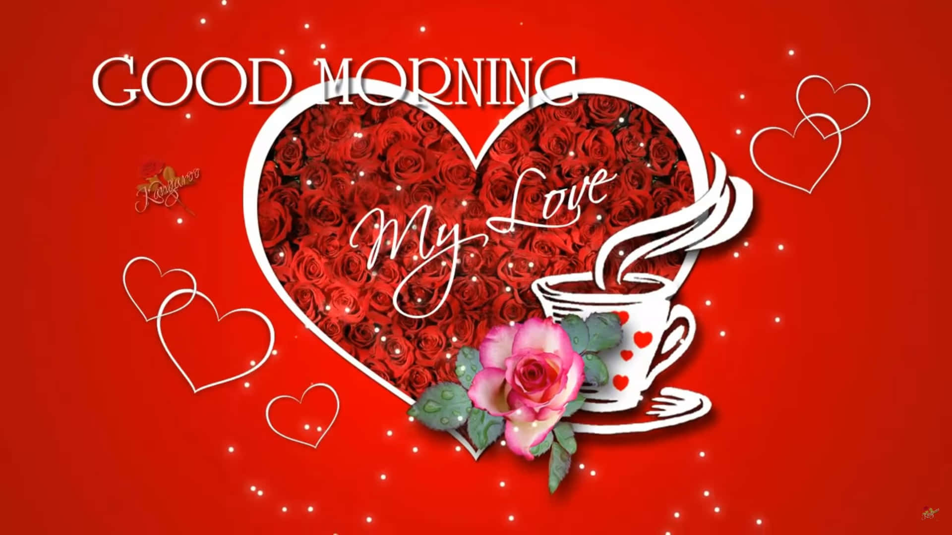 My Love 桌布 壁紙 — 充滿活力的紅色背景上，有一顆充滿玫瑰的心和一個冒著蒸汽的杯子，旁邊有一朵粉紅玫瑰，問候「早安，我的愛人」。