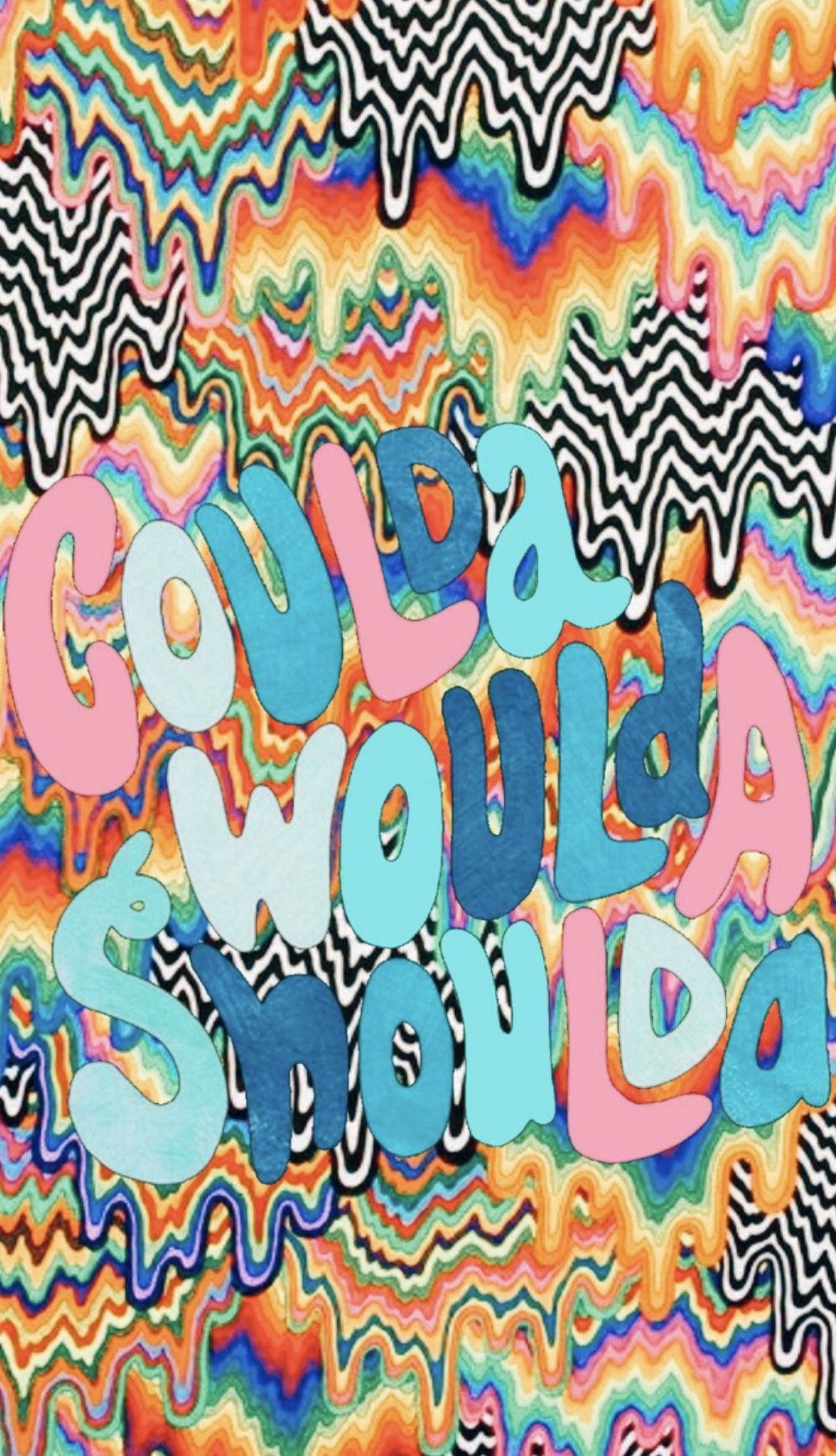 Hippie Aesthetic Laptop 桌布 壁紙 — 充滿活力的迷幻文字「COULDA WOULDA SHOULDA」在旋轉的彩虹和黑色鋸齒圖案上呈現。