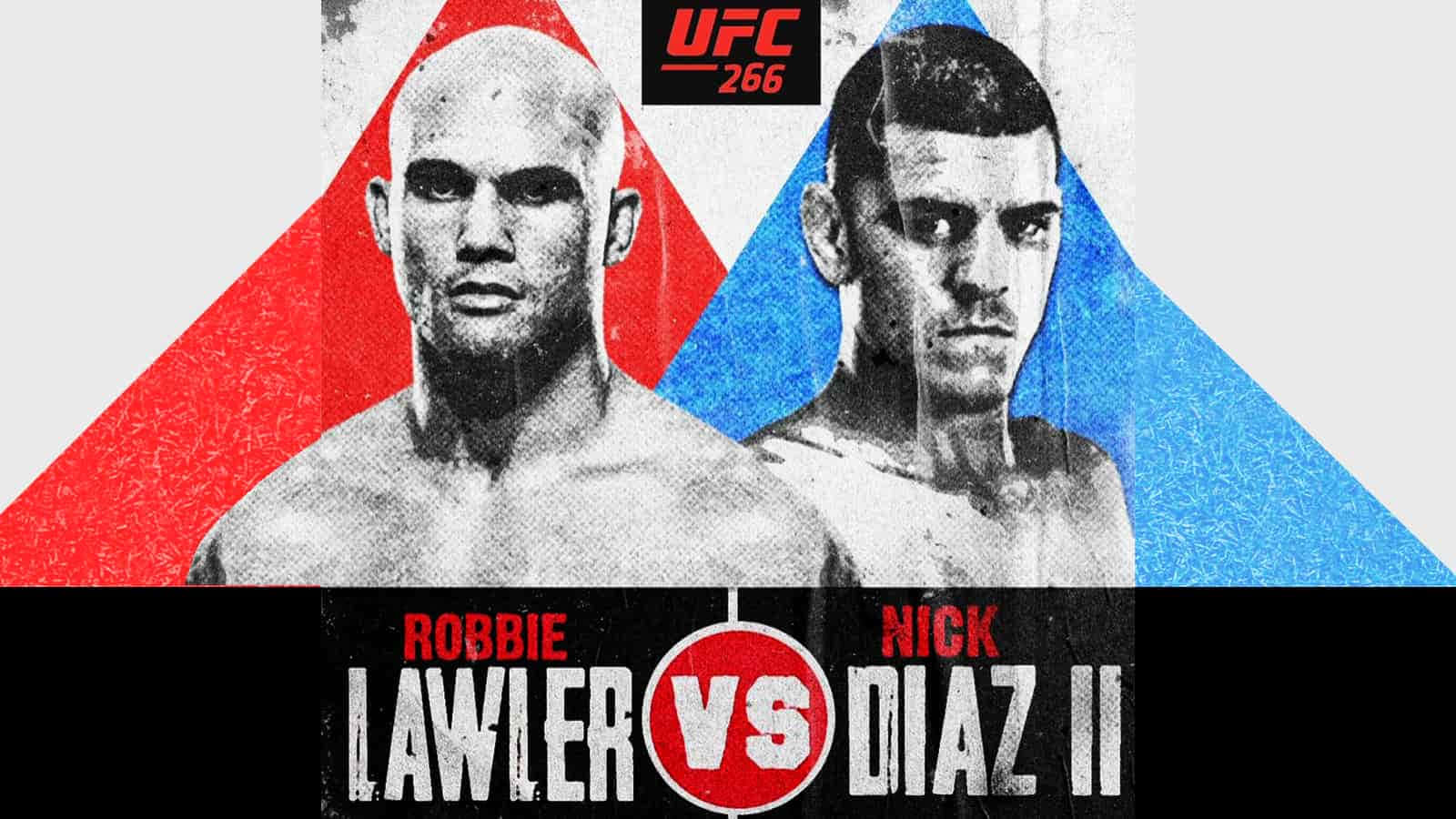UFC 桌布 壁紙 — 兩位UFC拳手Robbie Lawler和Nick Diaz在紅色和藍色三角形背景及活動標誌前凝視對方。
