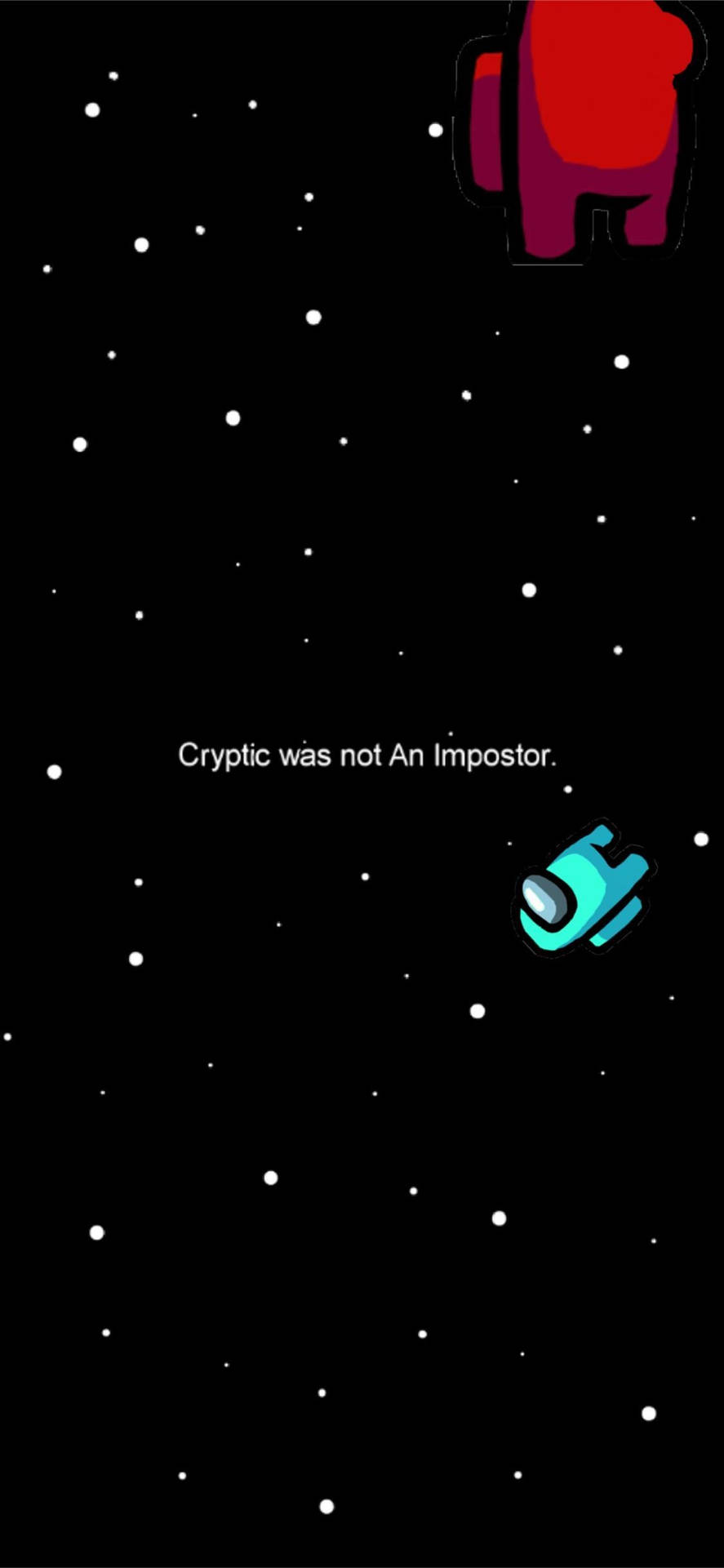兩個Among Us角色在太空，文字宣告'Cryptic不是Impostor。' — Among US 壁紙