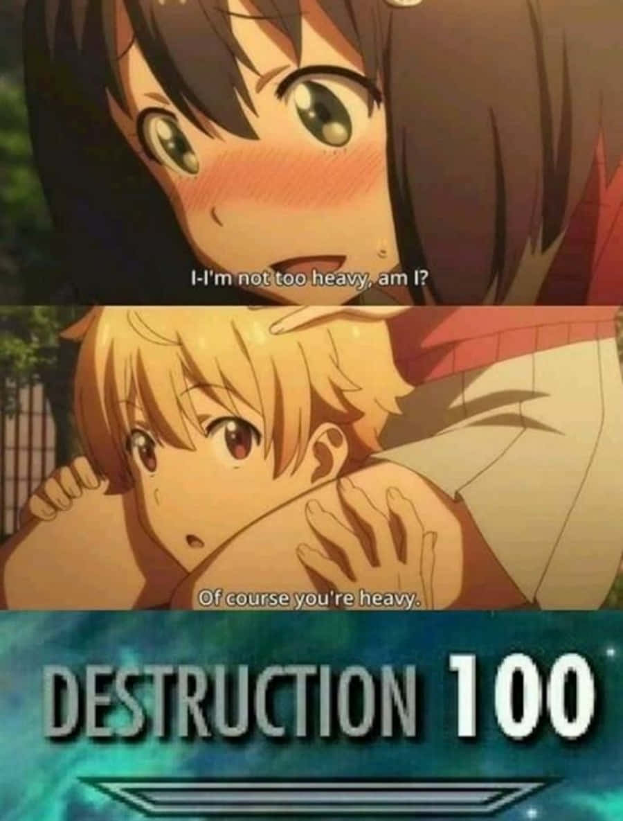 動漫迷因 桌布 壁紙 — 兩個動漫角色幽默地擁抱，文字疊加顯示「DESTRUCTION 100」。
