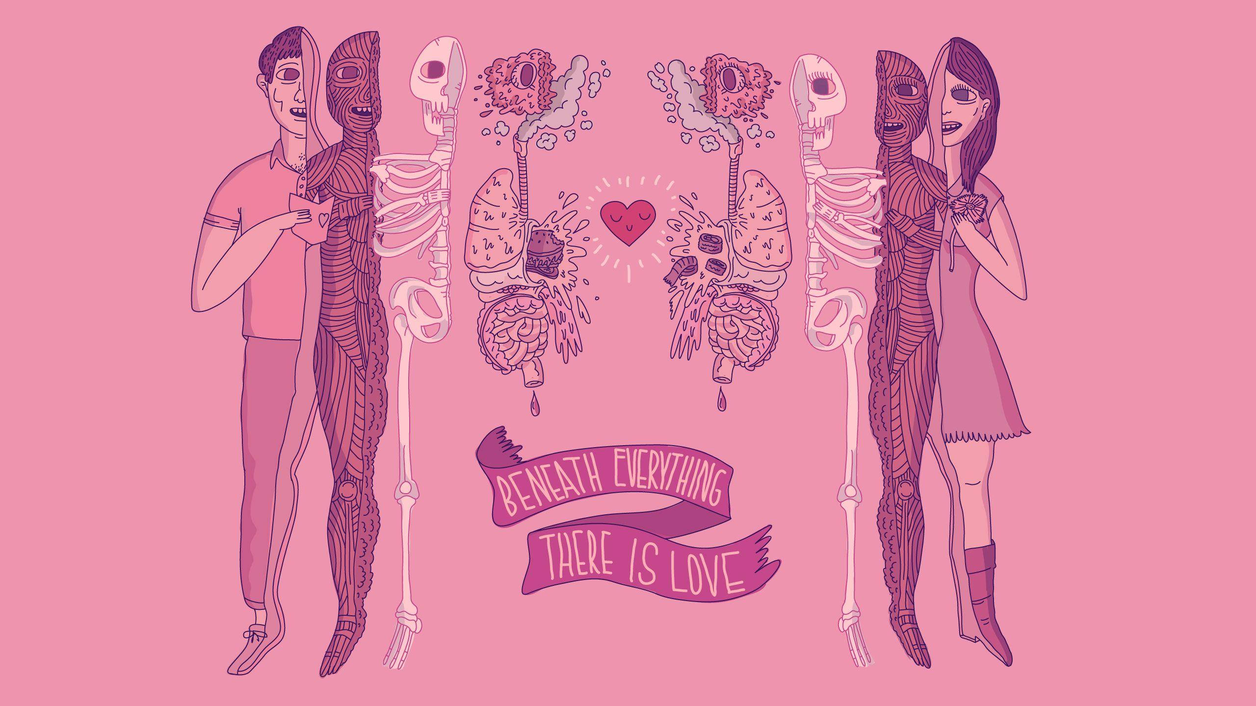 Pastel Gore 桌布 壁紙 — 兩個插圖人物在粉紅色背景上展示他們的骨骼和器官系統，背景中有一個心形和寫著「Beneath Everything There Is Love」的橫幅。