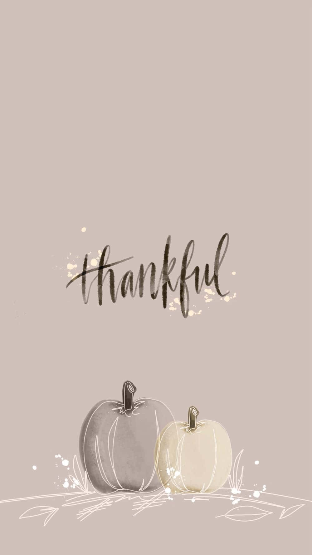 Thanksgiving Phone 桌布 壁紙 — 兩個水彩南瓜放在優雅字體書寫的「thankful」一詞下方，背景為柔和的米色。