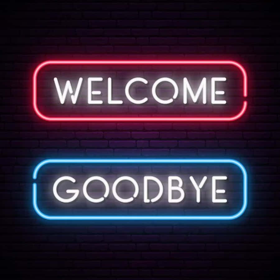 Goodbye 桌布 壁紙 — 兩個發光的霓虹燈牌，一個紅色寫著歡迎，一個藍色寫著再見，安裝在深色磚牆上。