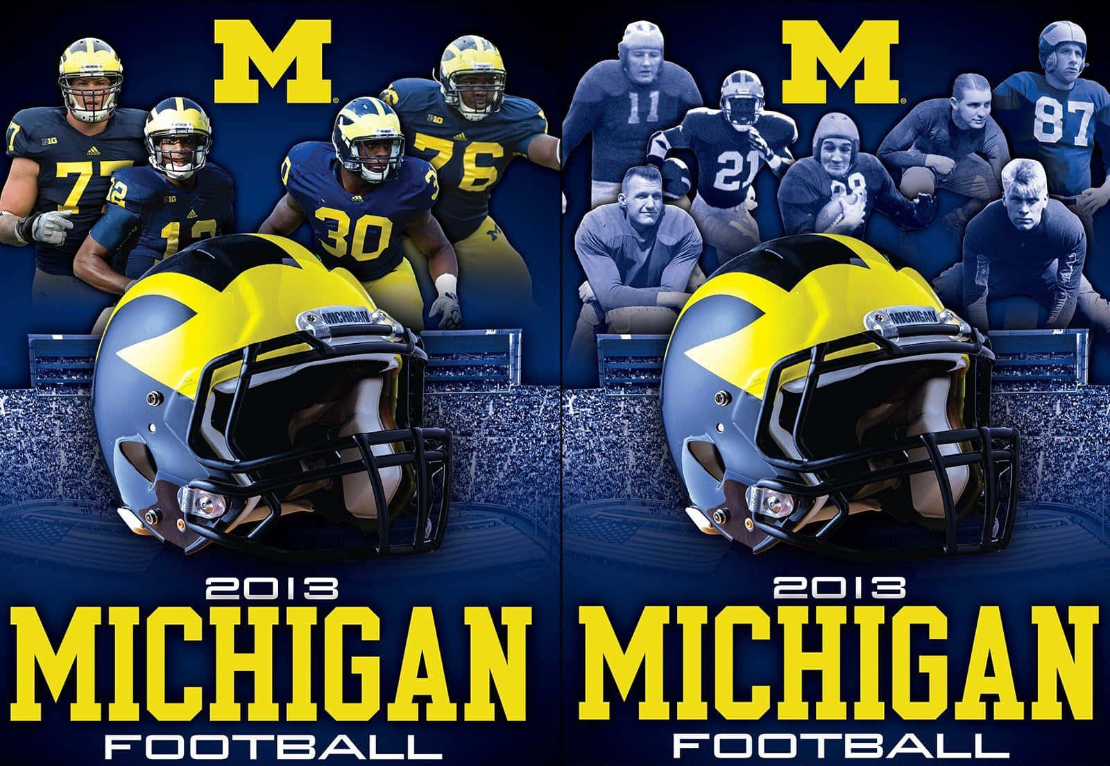 Michigan Football 桌布 壁紙 — 兩個鏡像面板展示密西根大學美式足球頭盔和2013年的球員，背景為深藍色體育場。