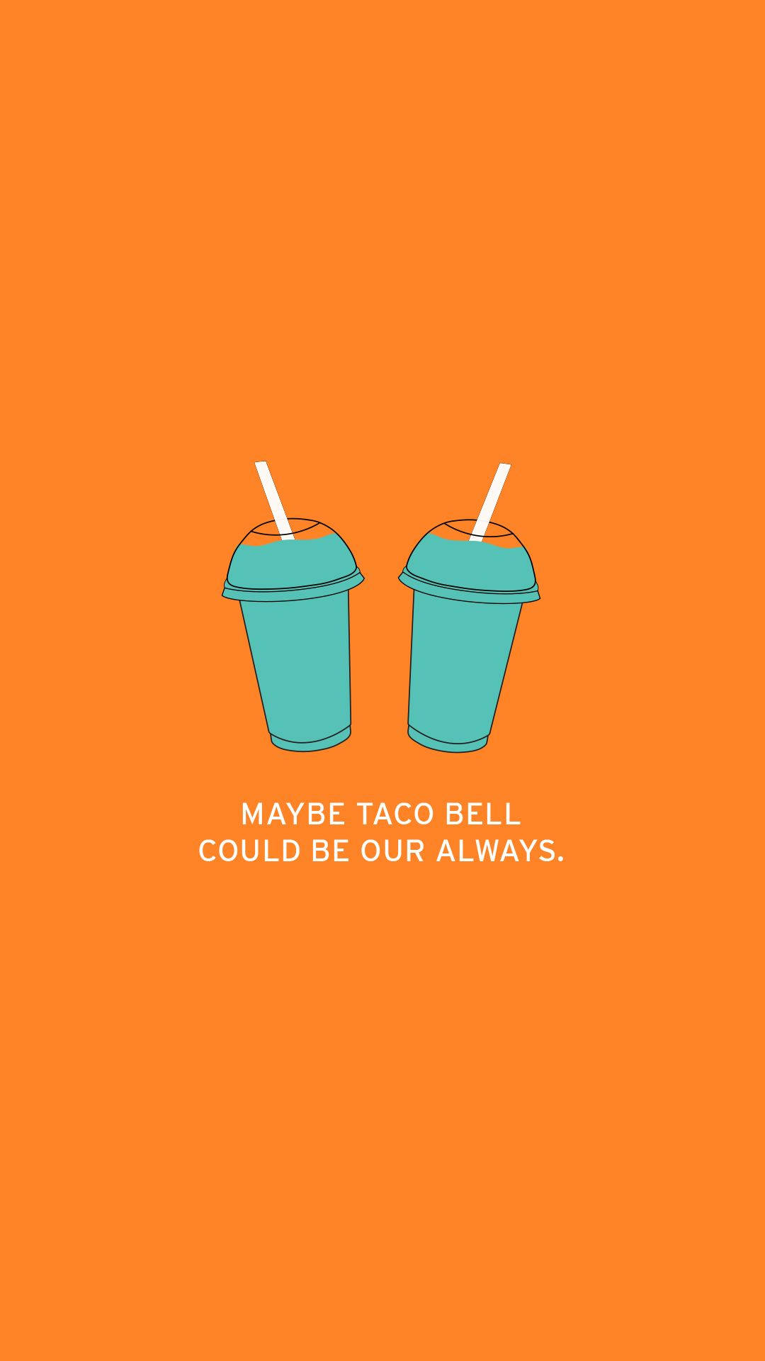 塔可鐘 桌布 壁紙 — 兩個青綠色Taco Bell飲料杯連吸管，居中放置在鮮豔的橙色背景上，下方有白色文字。