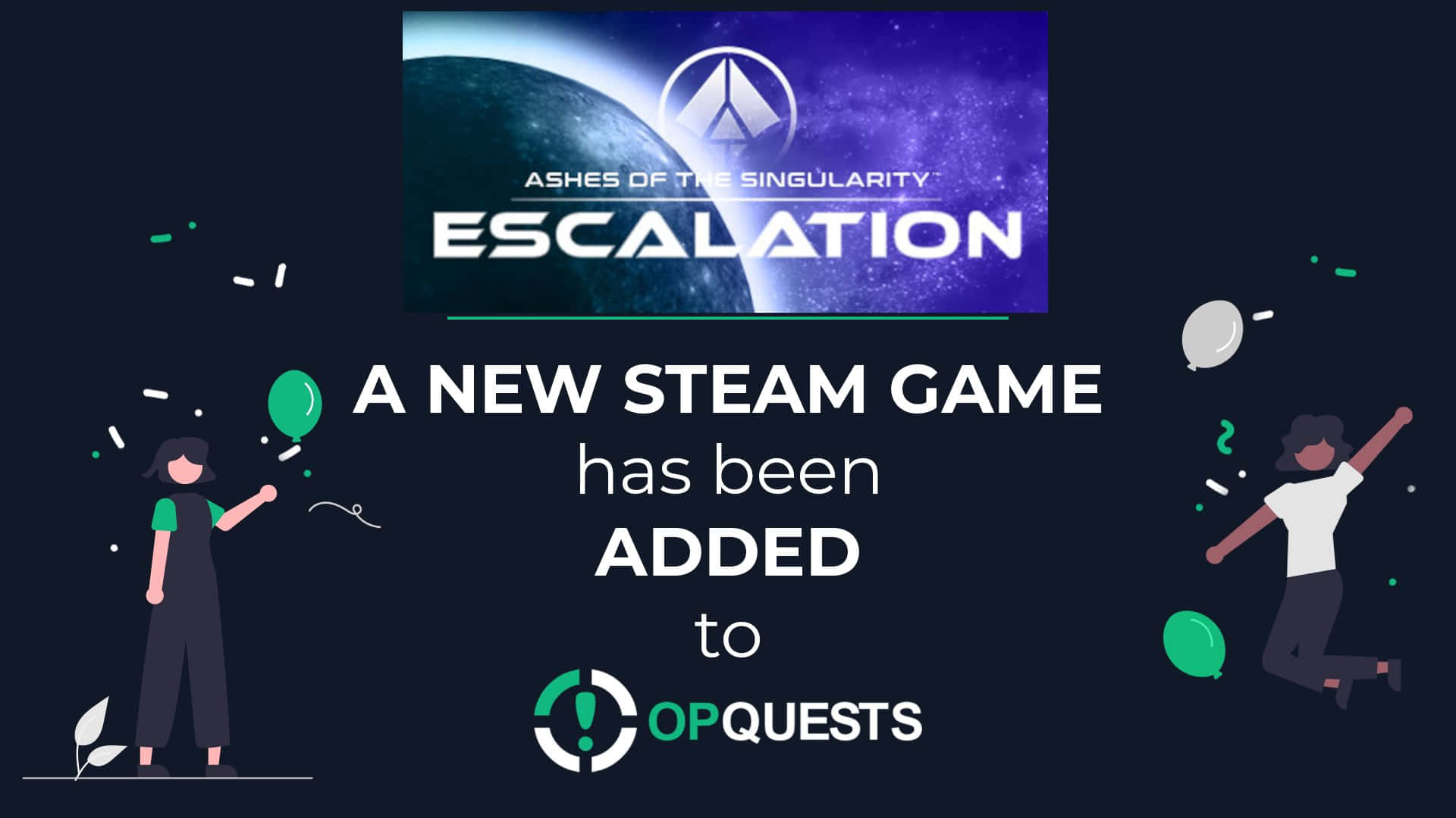 HD Ashes Of The Singularity Escalation 桌布 壁紙 — 兩個風格化人物在OpQuests上宣布新Steam發布的宇宙遊戲標誌旁用氣球慶祝。
