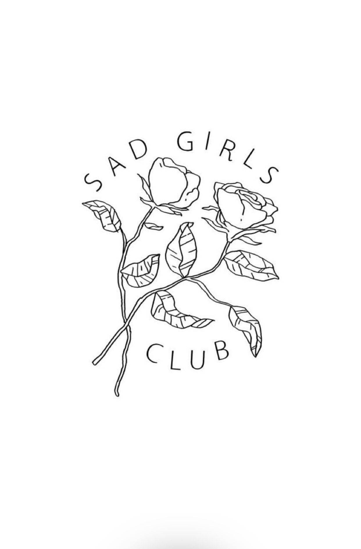 獨立美學動圖 桌布 壁紙 — 兩朵玫瑰連葉子的極簡線條畫，文字 sad girls club 在上方和下方彎曲排列。