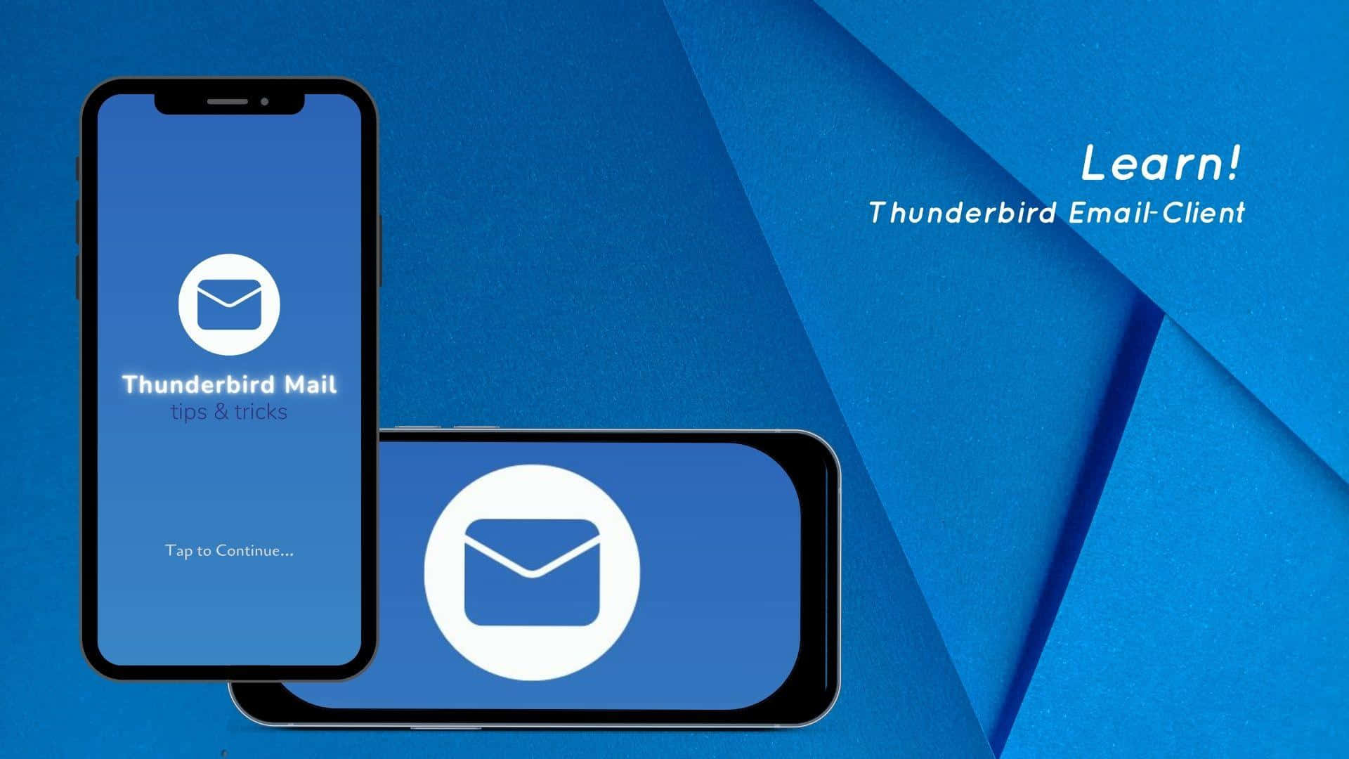 Thunderbird 桌布 壁紙 — 兩部智慧型手機在帶有學習文字的紋理藍色幾何背景上顯示 Thunderbird Mail 應用程式介面。