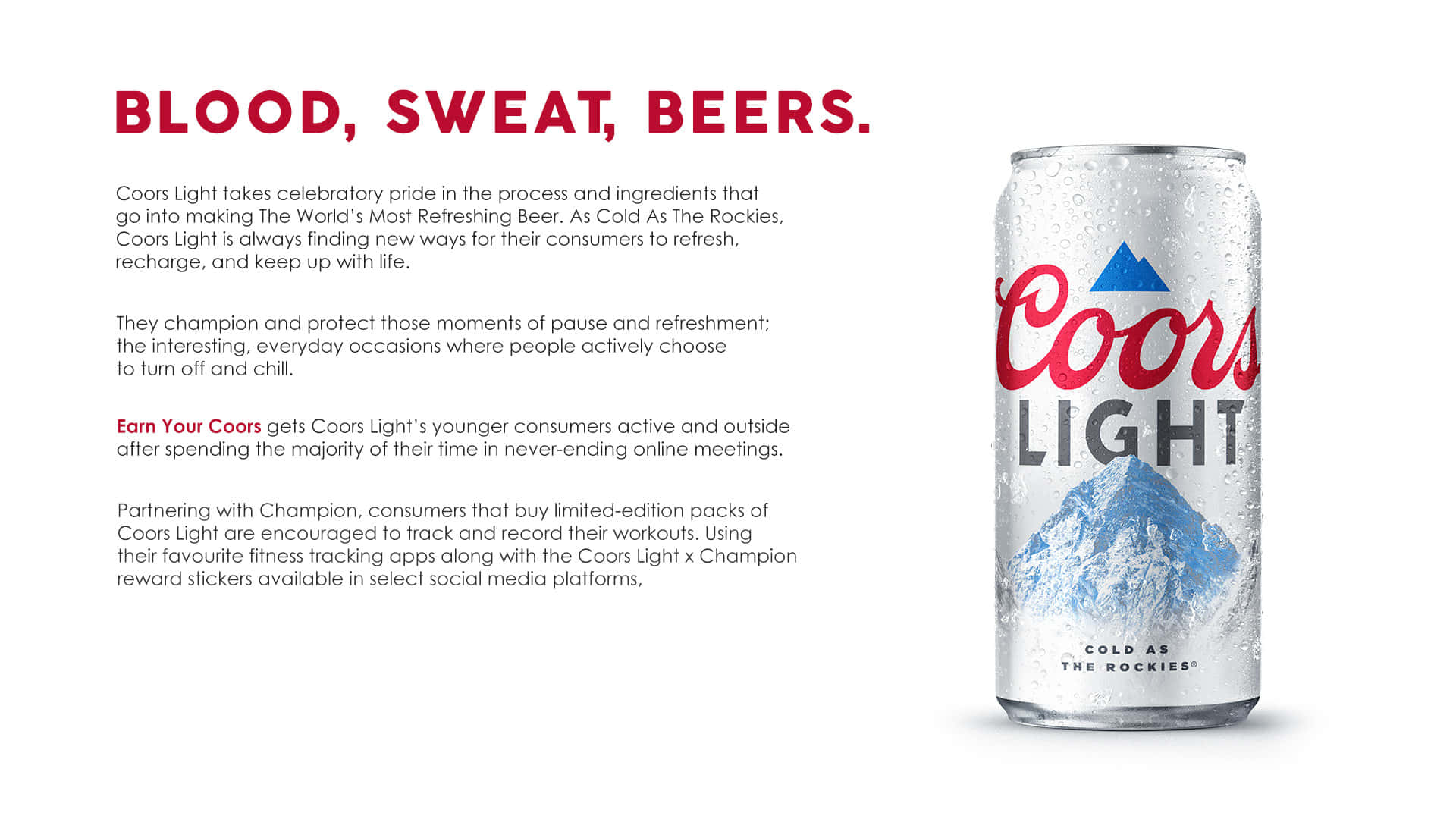 Beer Can 桌布 壁紙 — 冰涼的Coors Light啤酒罐，帶有山脈圖案和露珠，白色背景上帶有促銷文字。