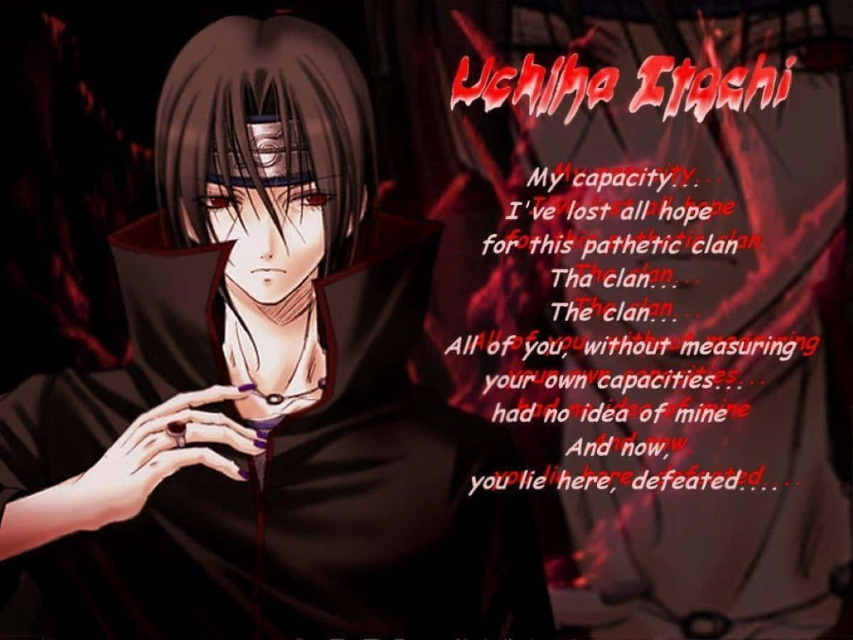 Akatsuki Quotes 桌布 壁紙 — 動漫角色宇智波鼬身穿黑色斗篷，紅色眼睛，文字疊加在火紅背景上。