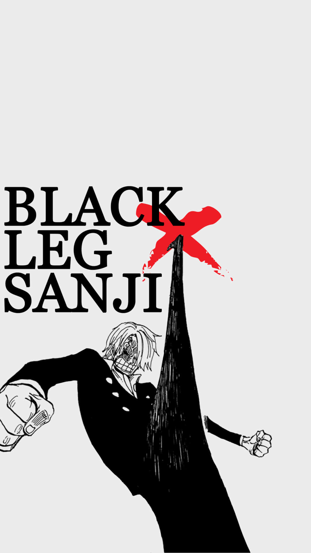 Sanji iPhone 桌布 壁紙 — 動漫角色香吉士身穿黑色西裝向上踢，淺灰色背景上「BLACK LEG SANJI」文字上方有紅色X標記。