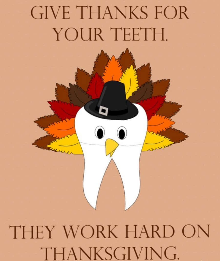 Thanksgiving Funny 桌布 壁紙 — 卡通牙齒戴著朝聖者帽子和秋葉，以幽默的牙科訊息慶祝感恩節。
