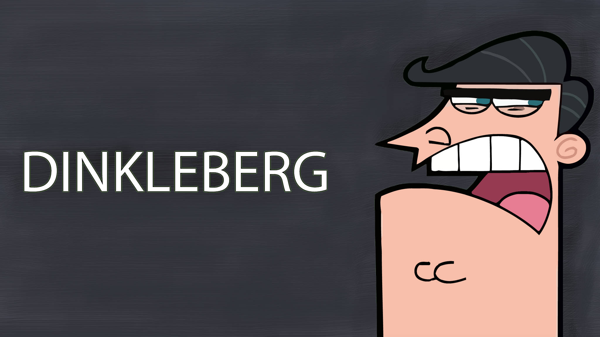 The Fairly Oddparents 桌布 壁紙 — 卡通角色 Dinkleberg 在深灰色背景上以粗體白色文字憤怒地大喊。