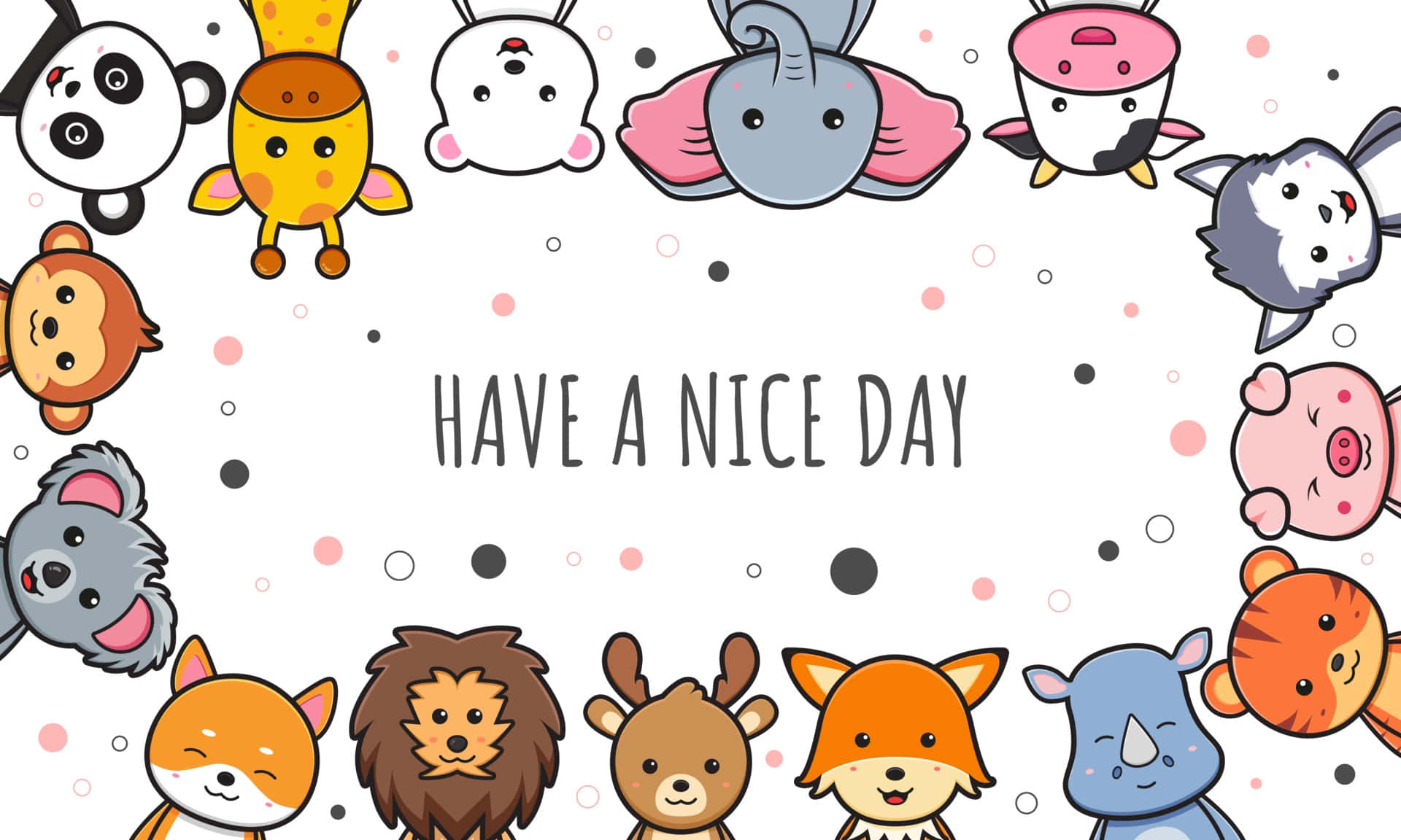 Cartoon Animal 桌布 壁紙 — 可愛的卡通動物在圓形框架內圍繞著文字 'HAVE A NICE DAY'，背景為帶有斑點的白色。