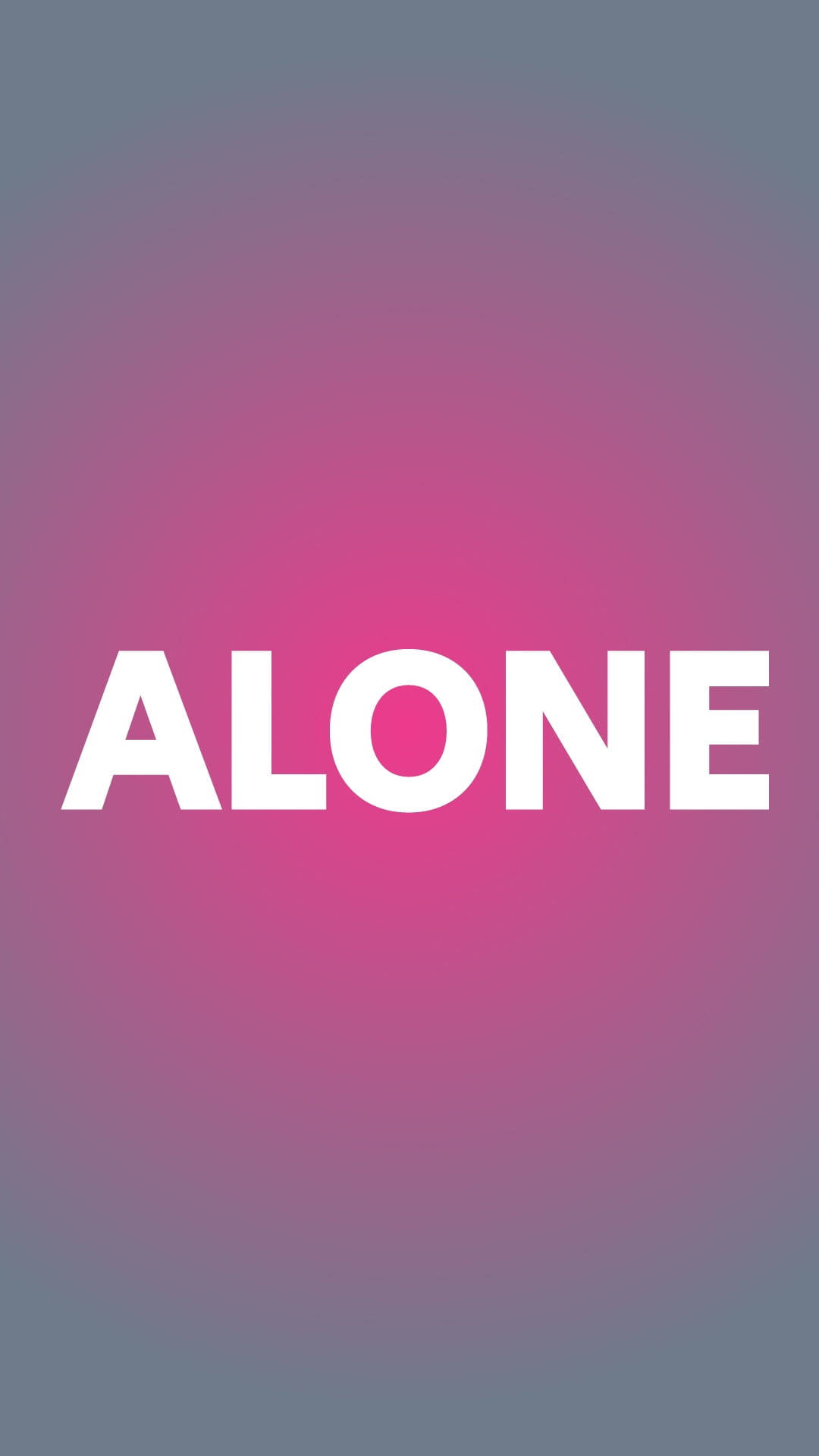 life 桌布 壁紙 — 單詞 ALONE 以粗體白色字母居中顯示在從粉紅色到灰色的漸變背景上。
