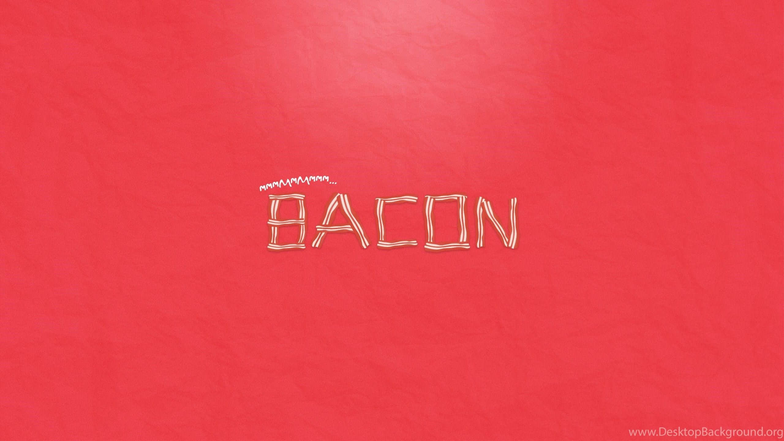 bacon 桌布 壁紙 — 單詞 bacon 用脆脆的培根條在帶紋理的紅色背景上拼出。