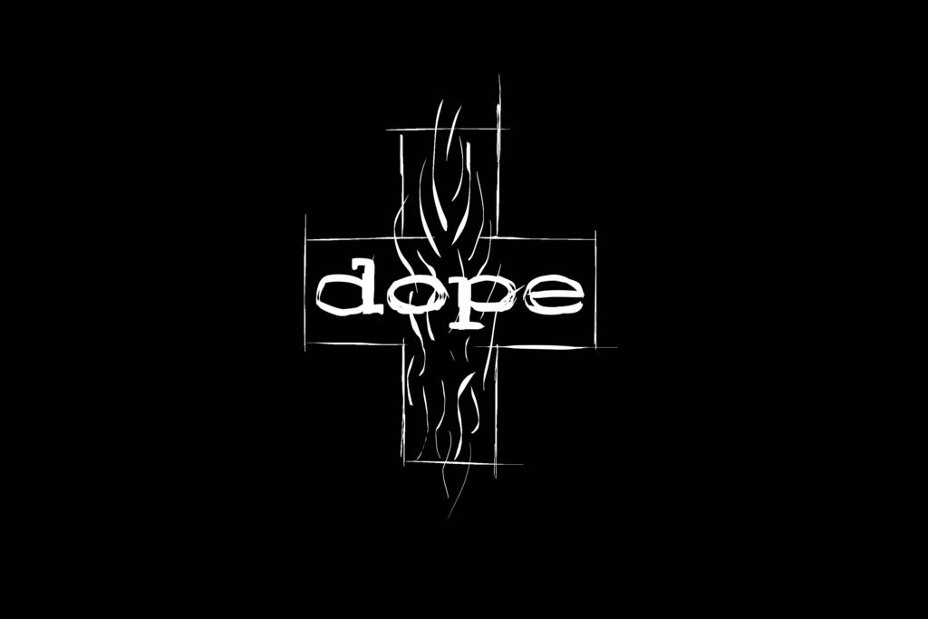 超炫動圖 桌布 壁紙 — 單詞 dope 以白色塗鴉風格字體寫在十字輪廓內，背景為純黑色。