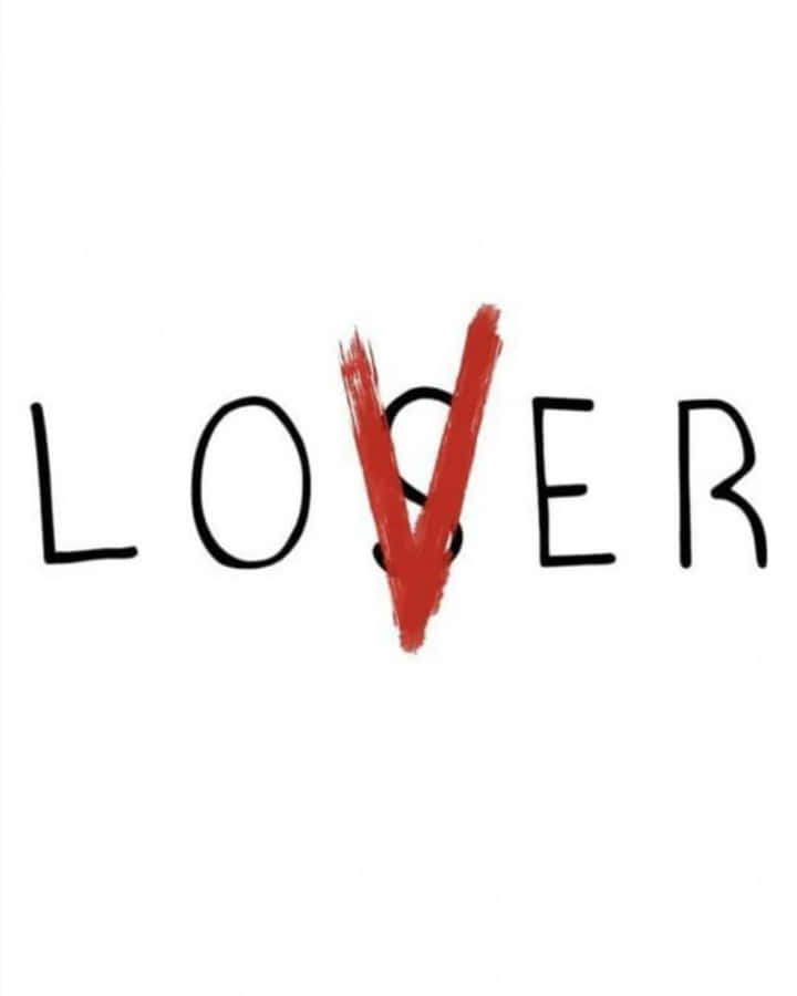 Losers Club 桌布 壁紙 — 單詞 LOSER 中，字母 O 被一個紅色筆觸 V 取代，背景為純白色。