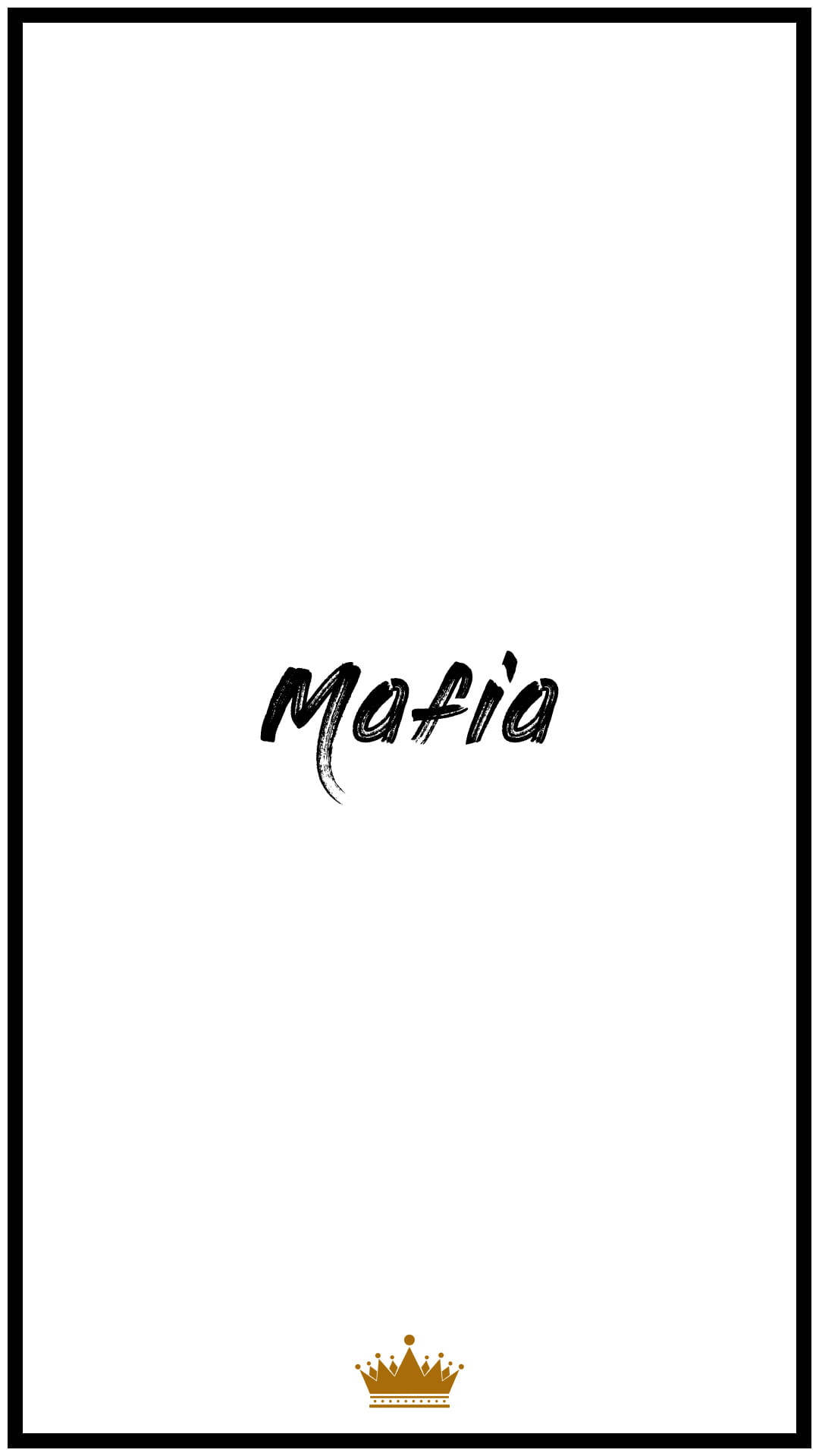 Mafia 桌布 壁紙 — 單詞 'Mafia' 以粗體黑色字體居中顯示在白色背景上，底部有一個小金皇冠。