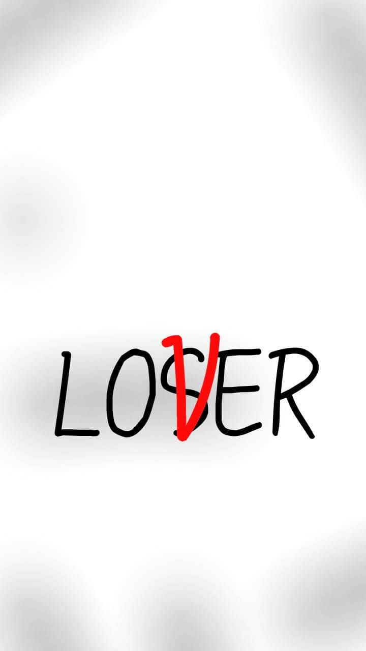 Lover Loser 桌布 壁紙 — 單詞LOSER，其中O被紅色劃掉，背景為柔和的白色。