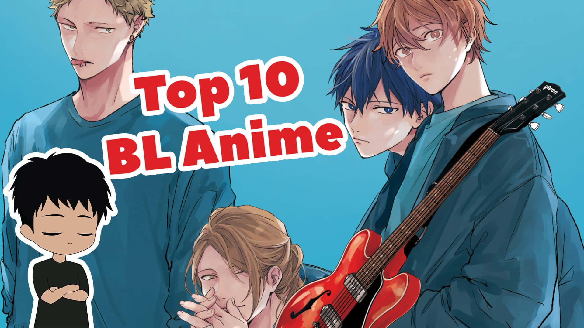 Bl Anime 桌布 壁紙 — 四個動漫角色，配上一把紅色吉他，並在純藍色背景上以粗體字寫著「Top 10 BL Anime」。