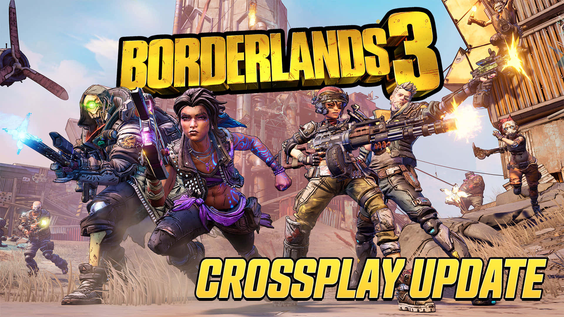 電玩遊戲 桌布 壁紙 — 四個裝甲角色在塵土飛揚的荒地中開火，帶有「Borderlands 3」和「Crossplay Update」文字。