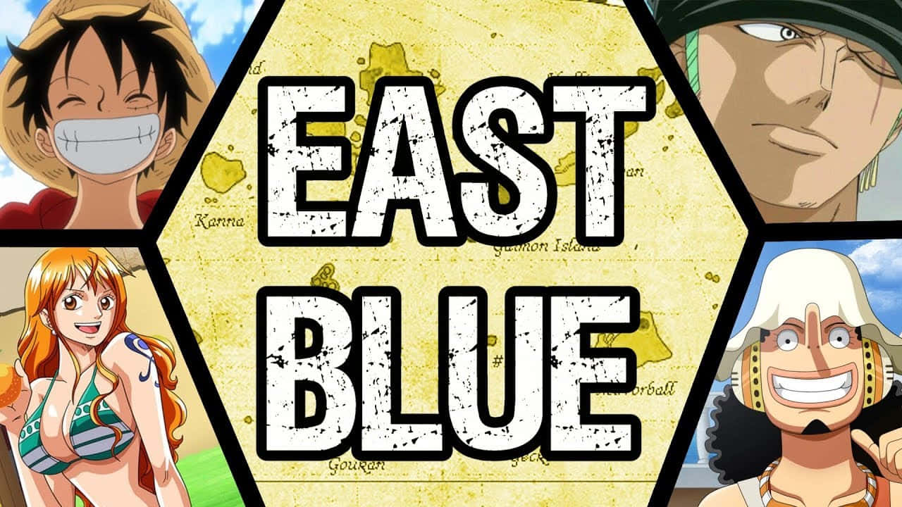 East Blue 桌布 壁紙 — 四個開朗的動漫角色圍繞著一張帶有粗體「EAST BLUE」文字的舊地圖。