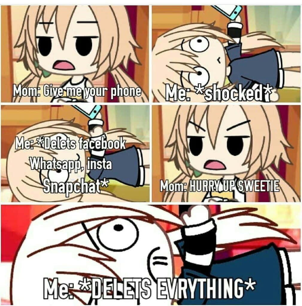 Gacha Life Funny 桌布 壁紙 — 四格漫畫顯示角色在媽媽要求他們的手機後，刪除應用程式時逐漸升級的恐慌。