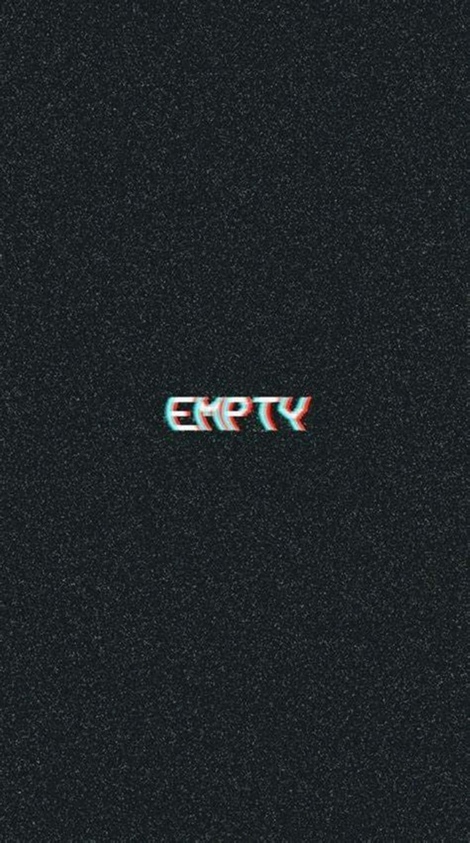 Word 桌布 壁紙 — 在帶有紋理的黑色背景上，empty 這個詞以故障風格的紅色和青色色調發光。