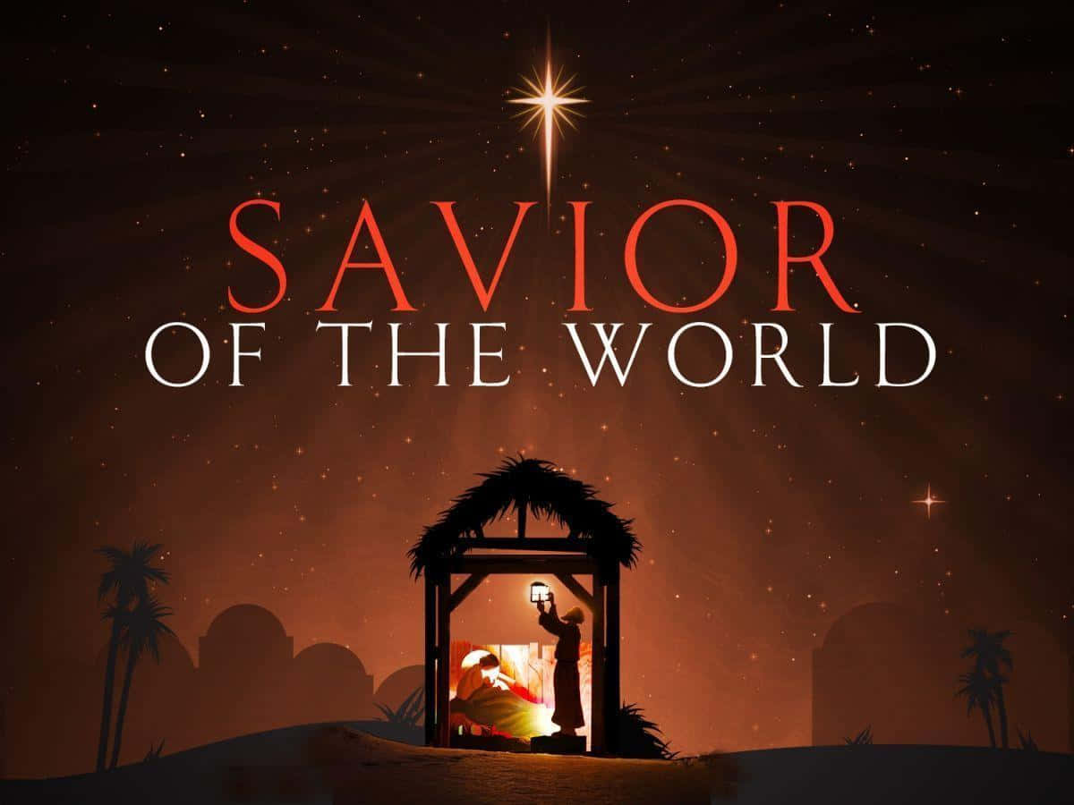桌布 壁紙 — 在星空下發光的馬槽場景，上方有文字「SAVIOR OF THE WORLD」。