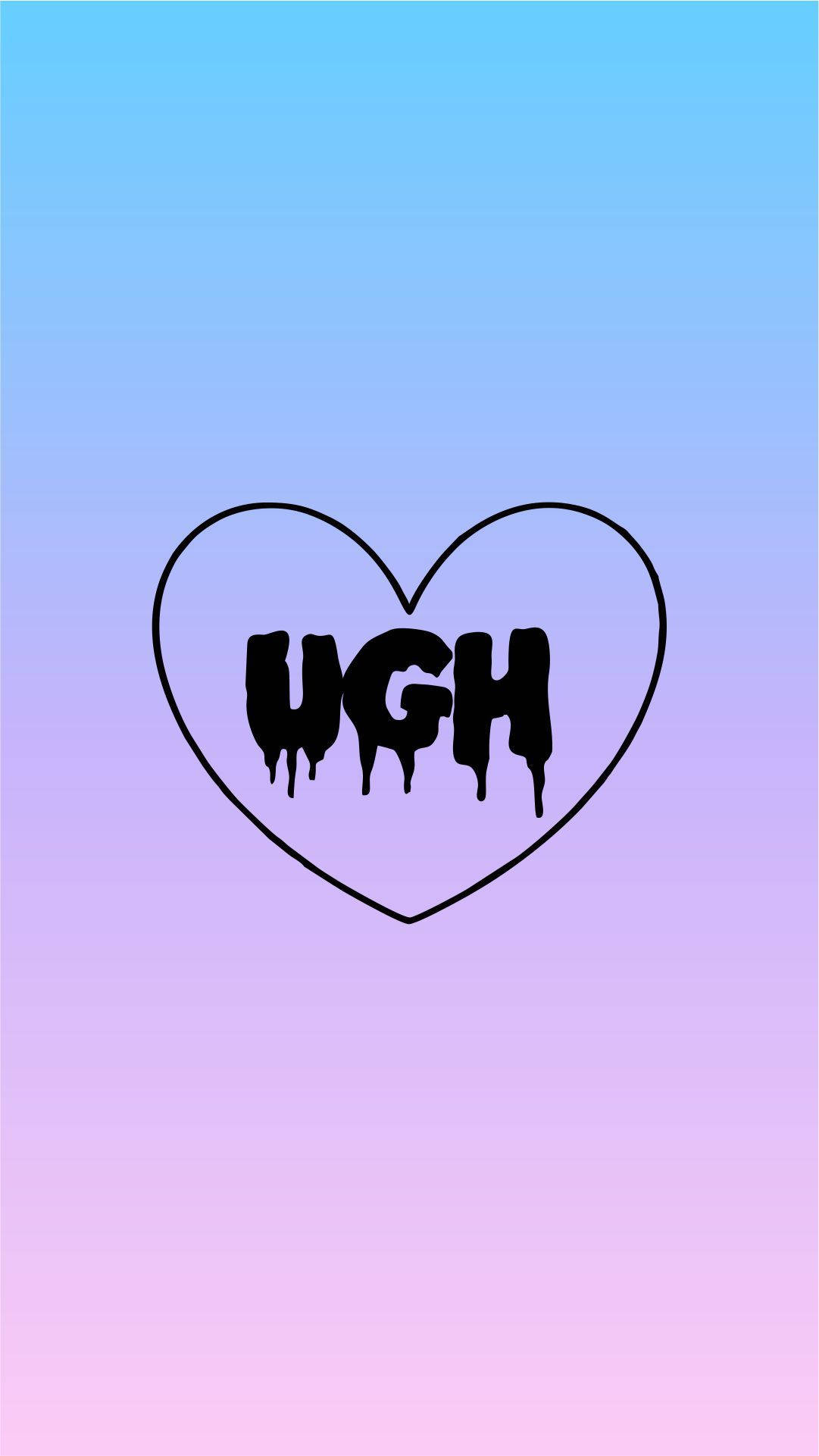 Goth Aesthetic 桌布 壁紙 — 在柔和的天藍色到粉紅色漸變背景上，心形輪廓內有一個滴落的黑色「UGH」。