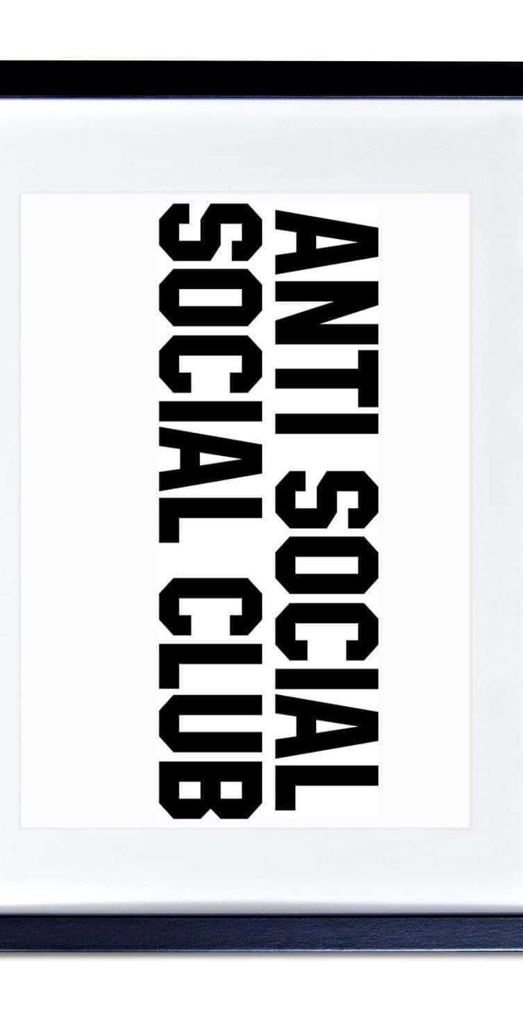Anti Social Club iPhone 桌布 壁紙 — 在深色框架內的白紙上，以堆疊的粗體黑色 'ANTI SOCIAL SOCIAL CLUB' 文字呈現。