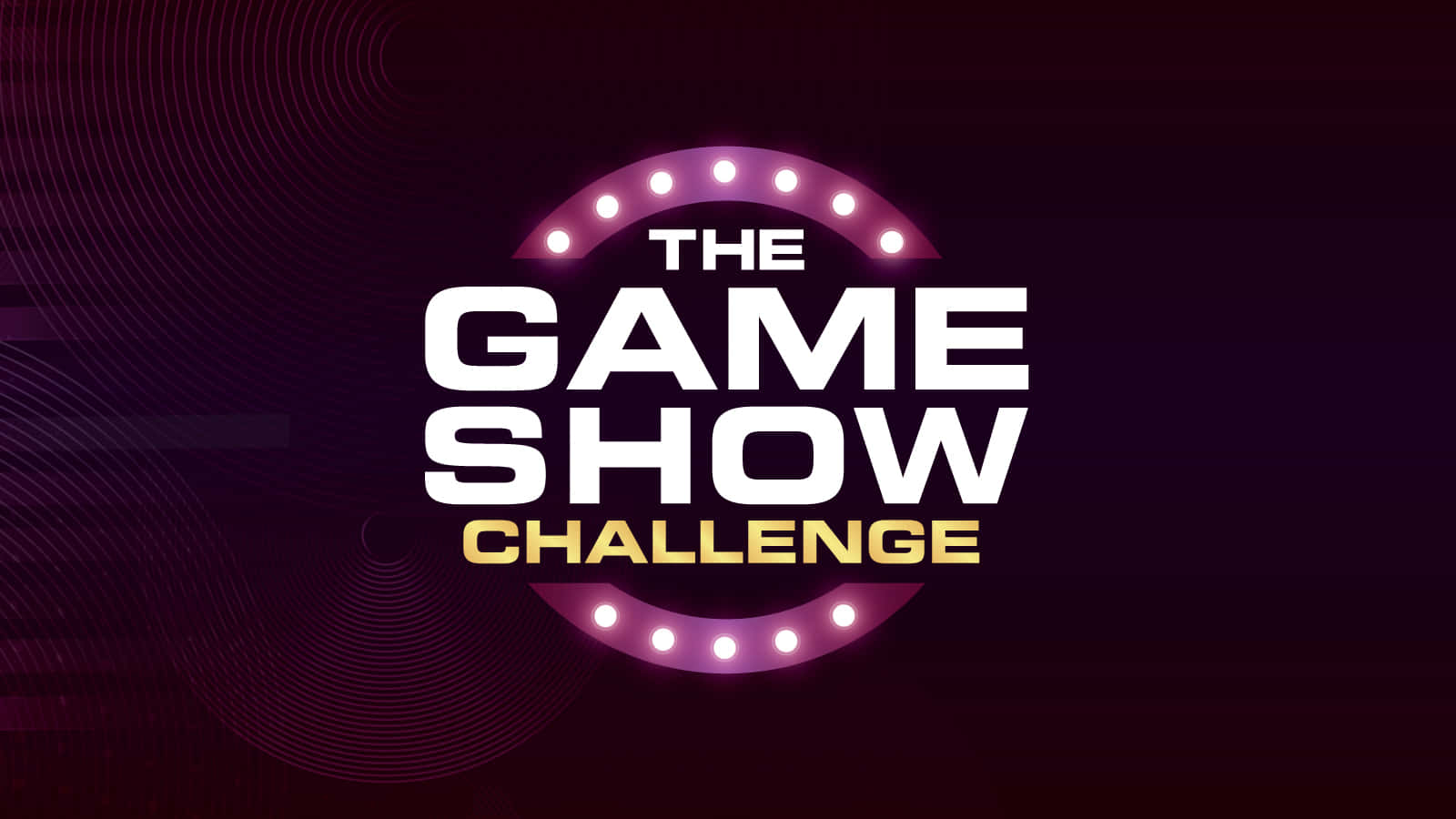 game 桌布 壁紙 — 在深色漸變背景上，發光的紫色簷篷燈拱門下，粗體白色和金色文字寫著「THE GAME SHOW CHALLENGE」。