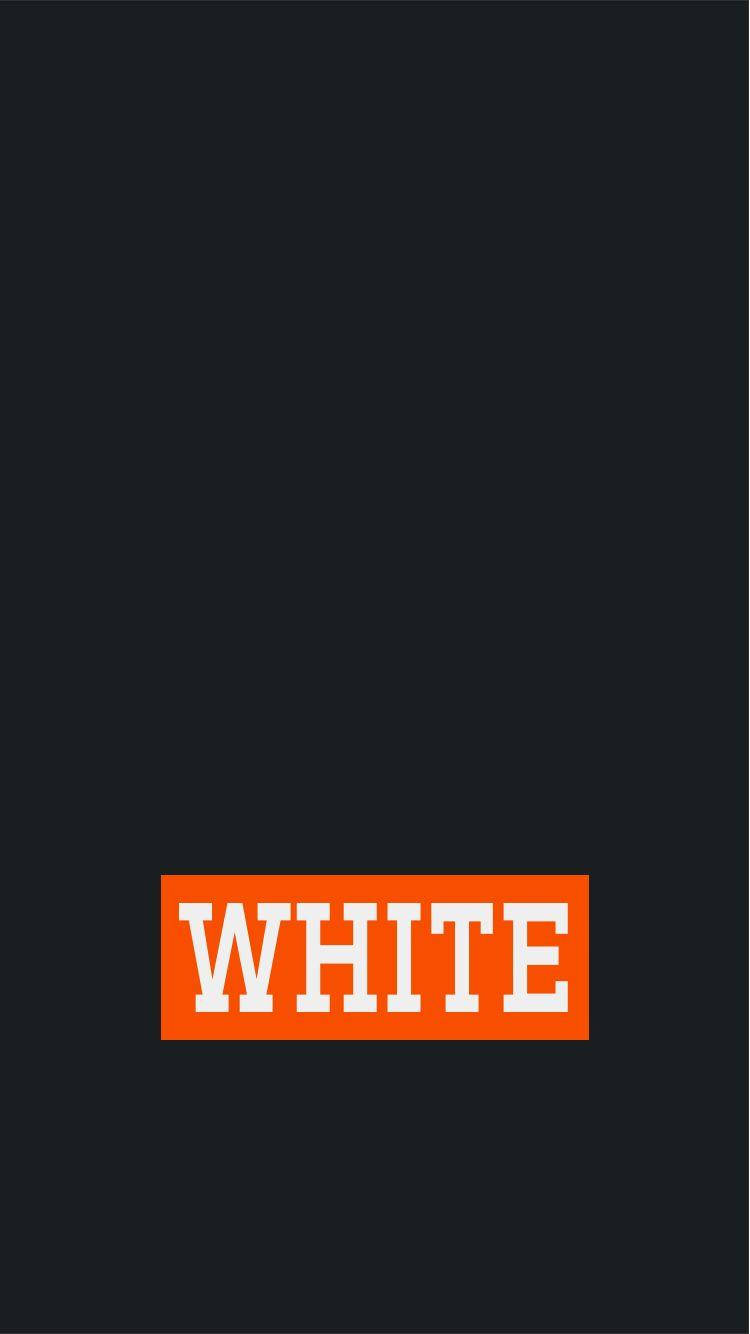 off white 桌布 壁紙 — 在深色背景上，橙色矩形中央有粗體白色文字拼寫 WHITE。
