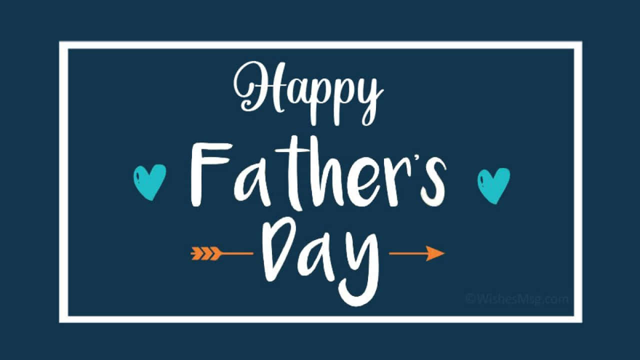 Fathers Day 桌布 壁紙 — 在深藍色背景上，帶有白色草書文字和青綠色心形的節日父親節問候。