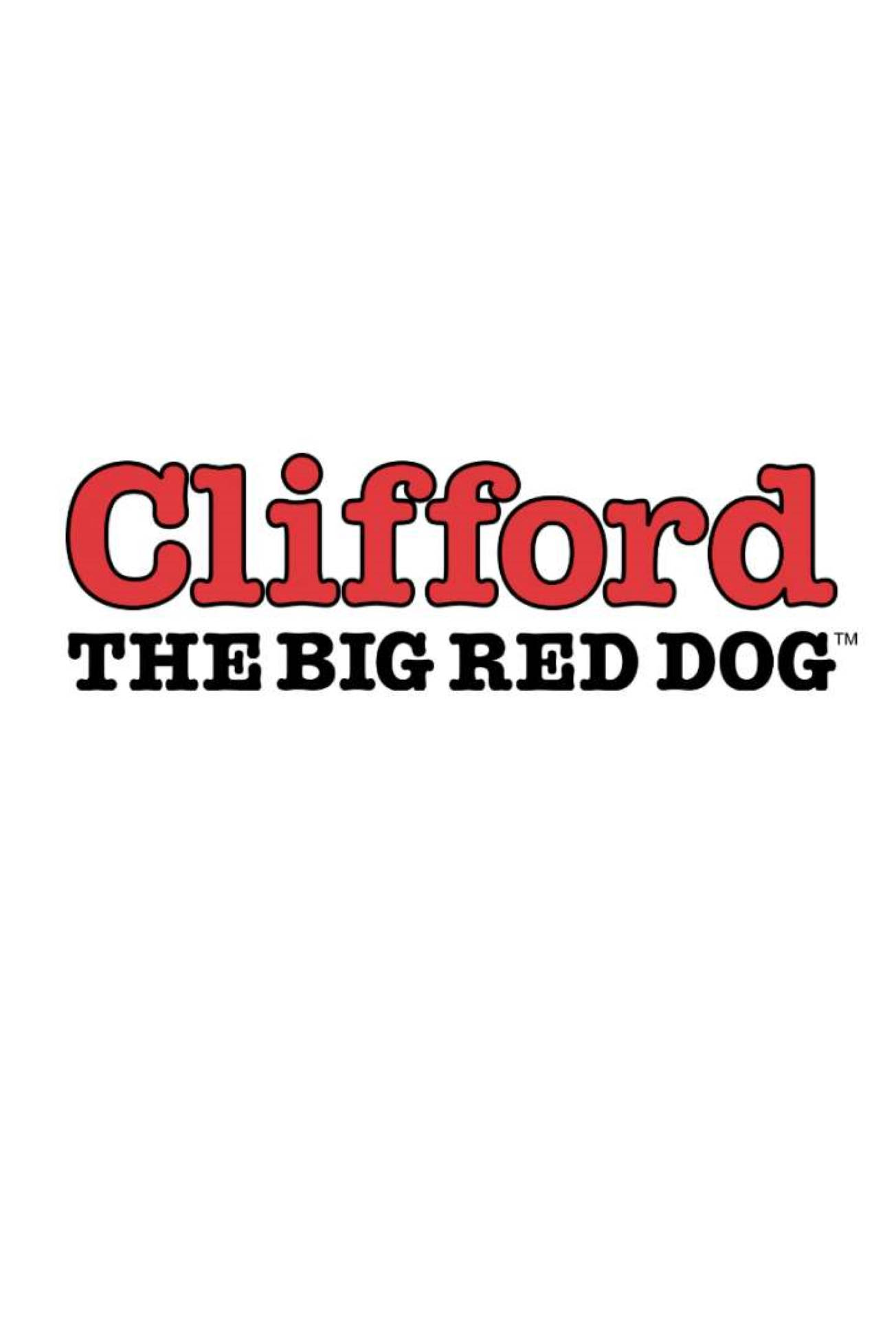 大紅狗克利福德 桌布 壁紙 — 在純白色背景上，Clifford the Big Red Dog 的粗體紅色和黑色文字標誌。