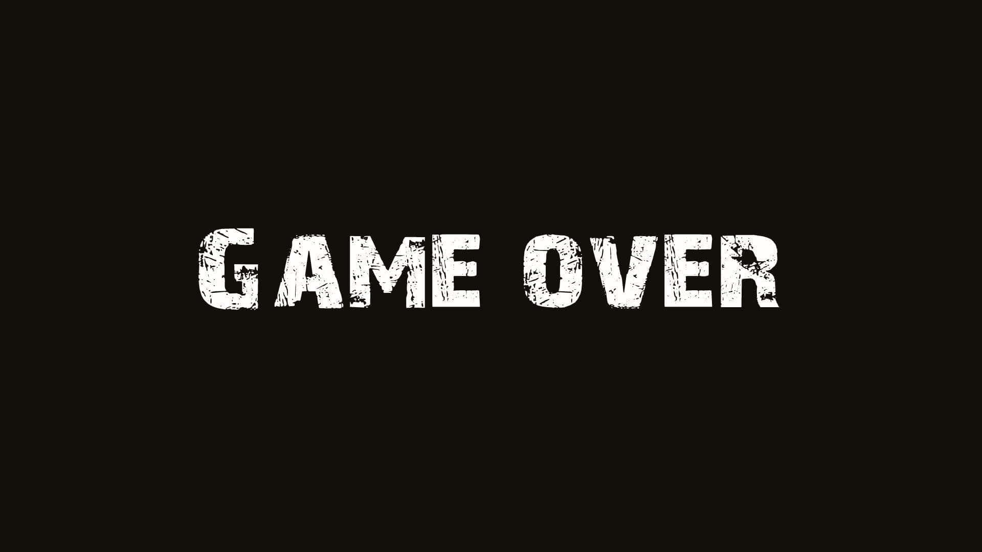 Dark Game Over 桌布 壁紙 — 在純黑色背景中央，以粗體白色磨損字體顯示 game over。