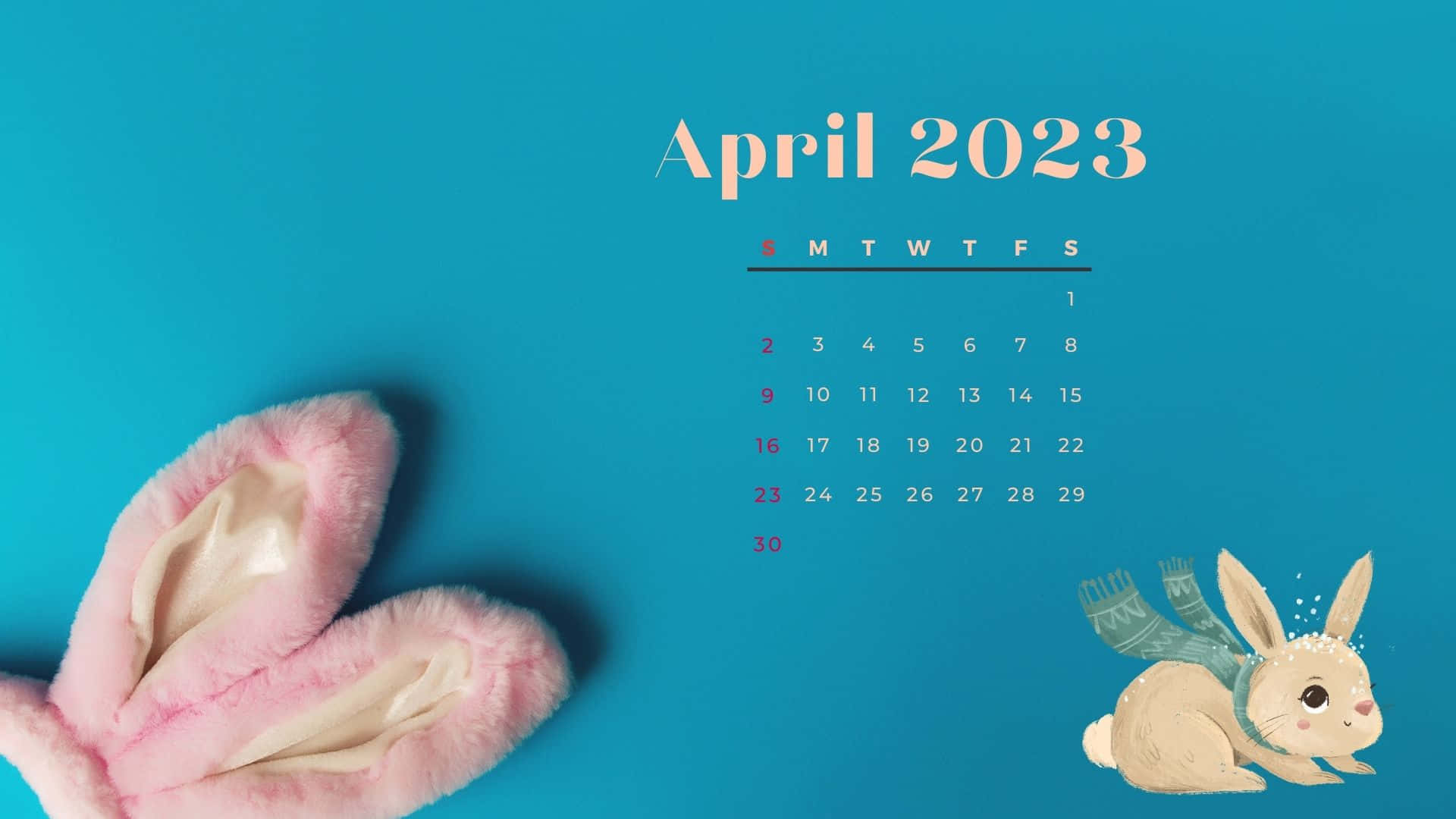 April 2023 Calendar 桌布 壁紙 — 在青綠色背景上，帶有粉紅色兔耳朵和戴著圍巾的可愛插圖兔子的愉快2023年4月日曆。