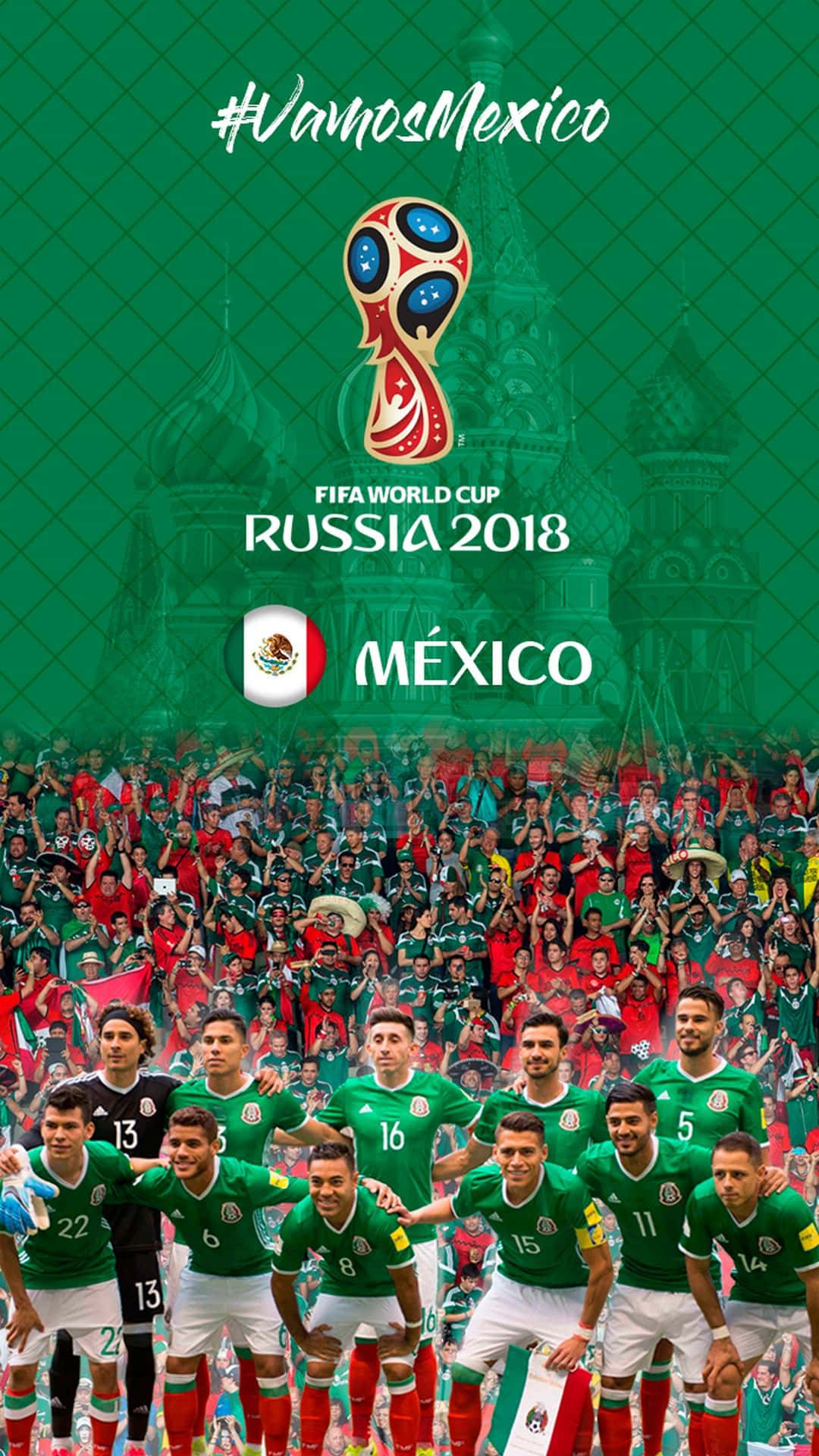 Mexico Soccer 桌布 壁紙 — 墨西哥國家足球隊在2018年世界盃上，身穿綠色球衣，在歡呼的人群前合影，背景是聖巴西爾大教堂。