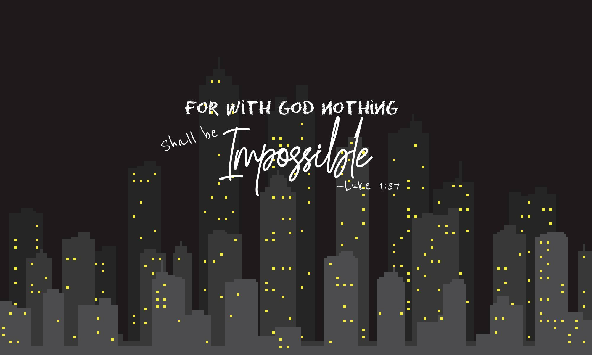 Motivational Aesthetic Desktop 桌布 壁紙 — 夜晚的極簡數位藝術城市景觀，帶有發光的窗戶和引用語「與神同在，沒有什麼是不可能的」。